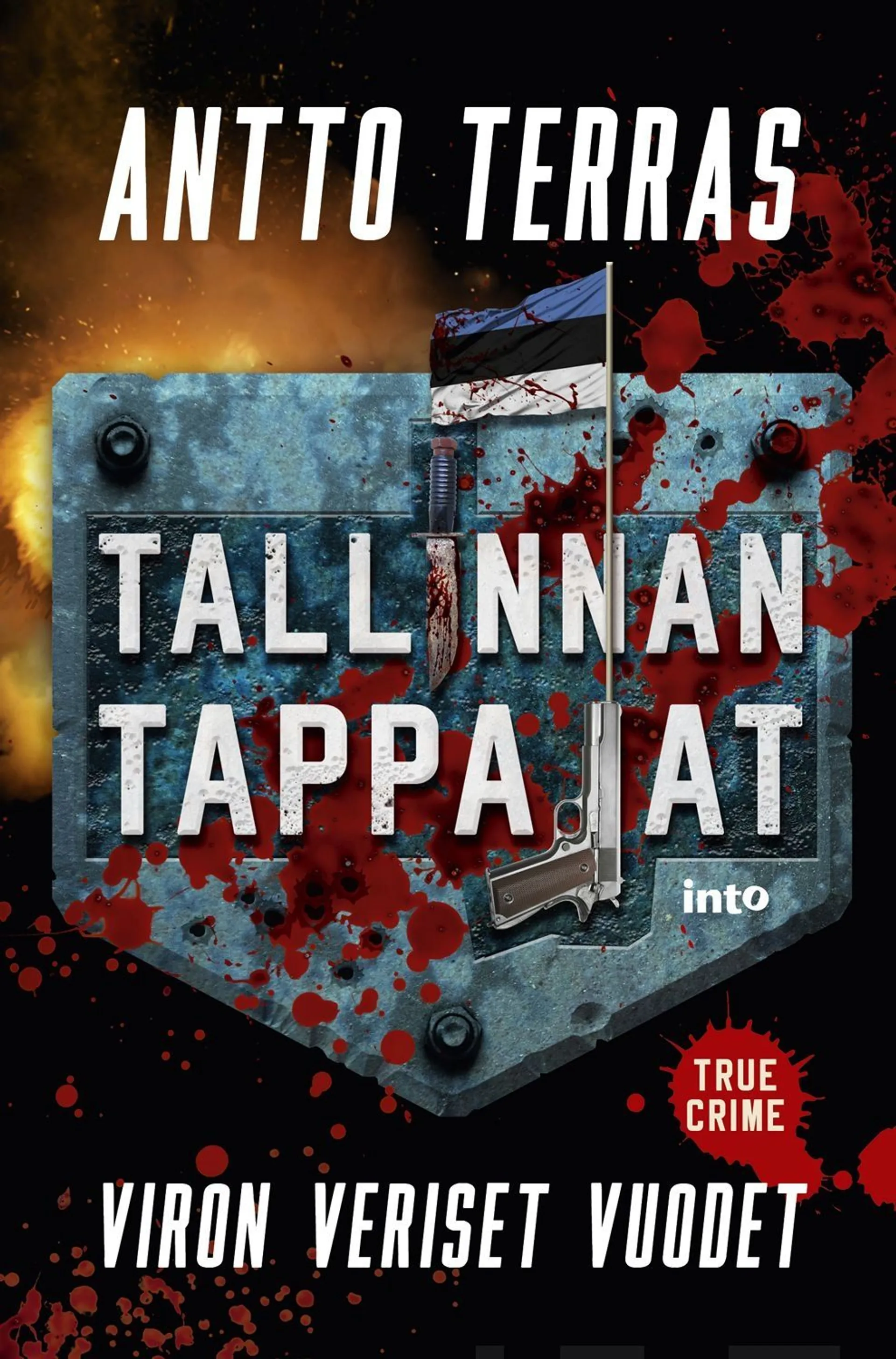 Terras, Tallinnan tappajat