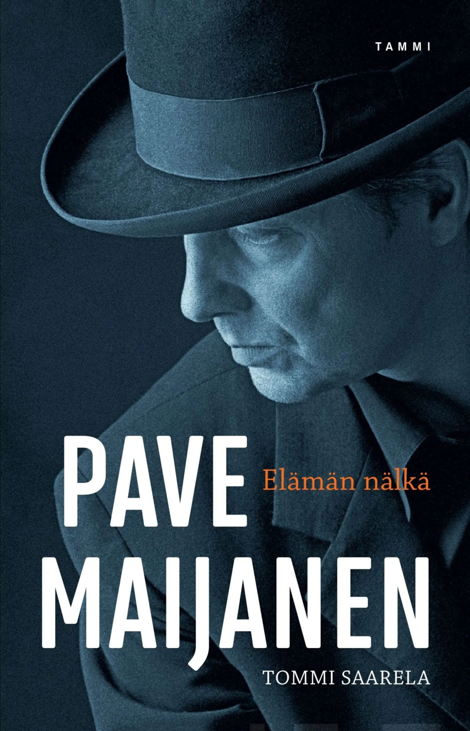 Saarela, Pave Maijanen - Elämän nälkä