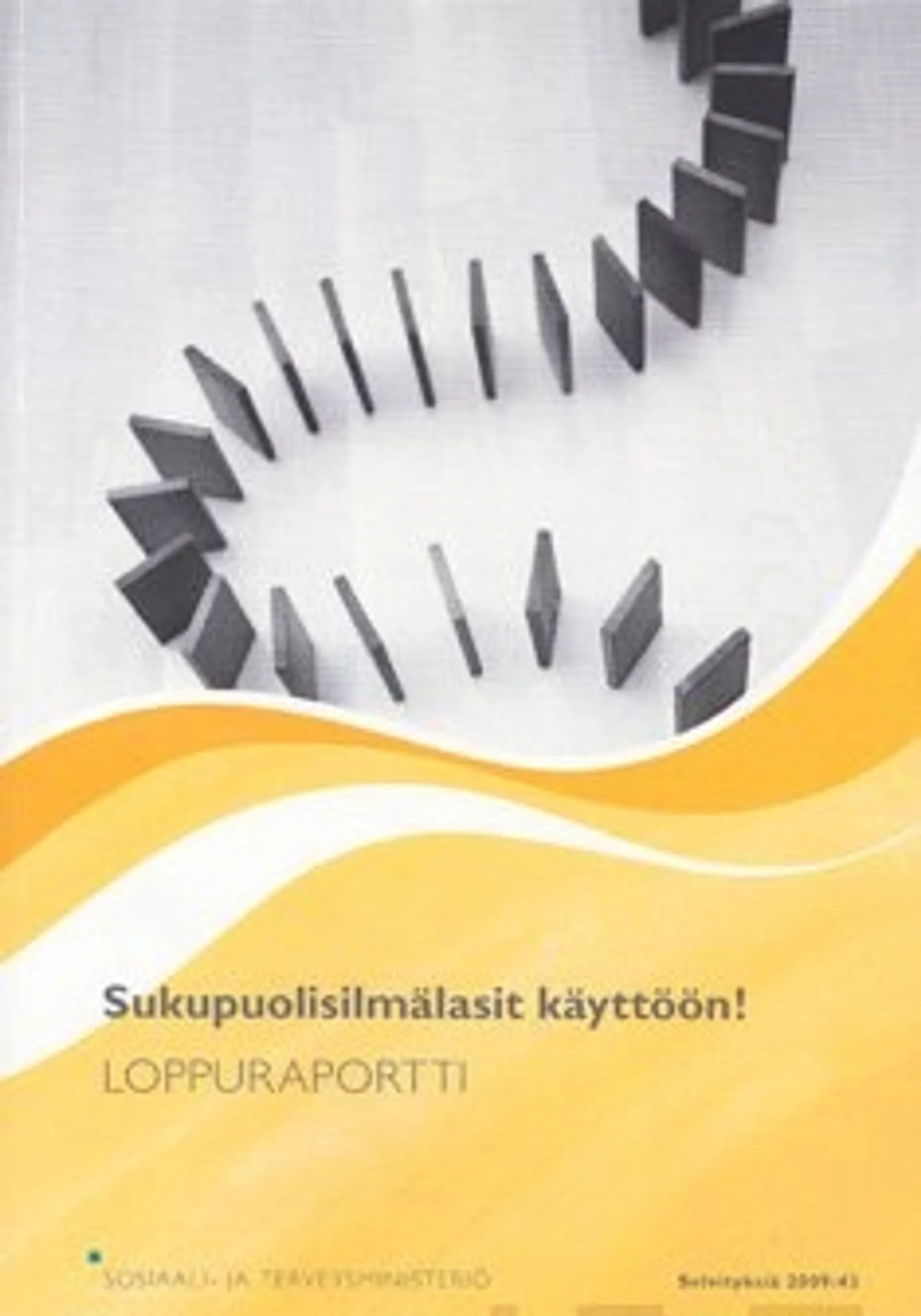 Sukupuolisilmälasit käyttöön!