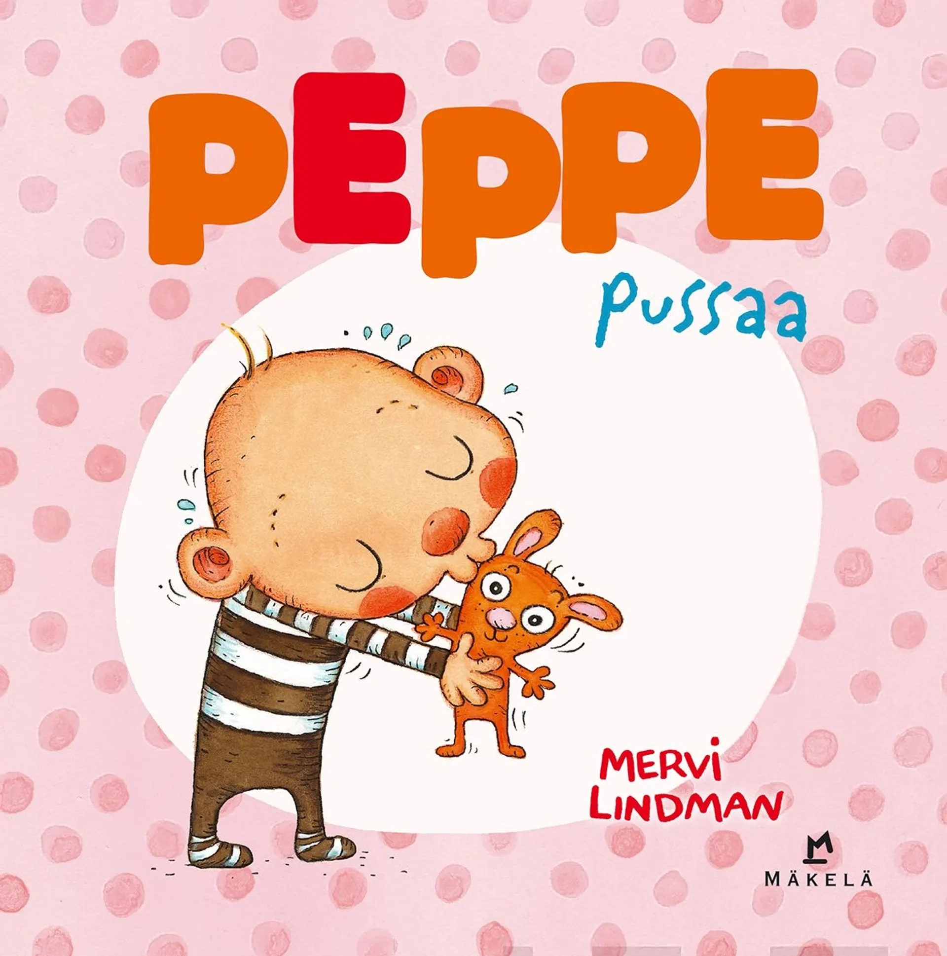 Lindman, Peppe pussaa