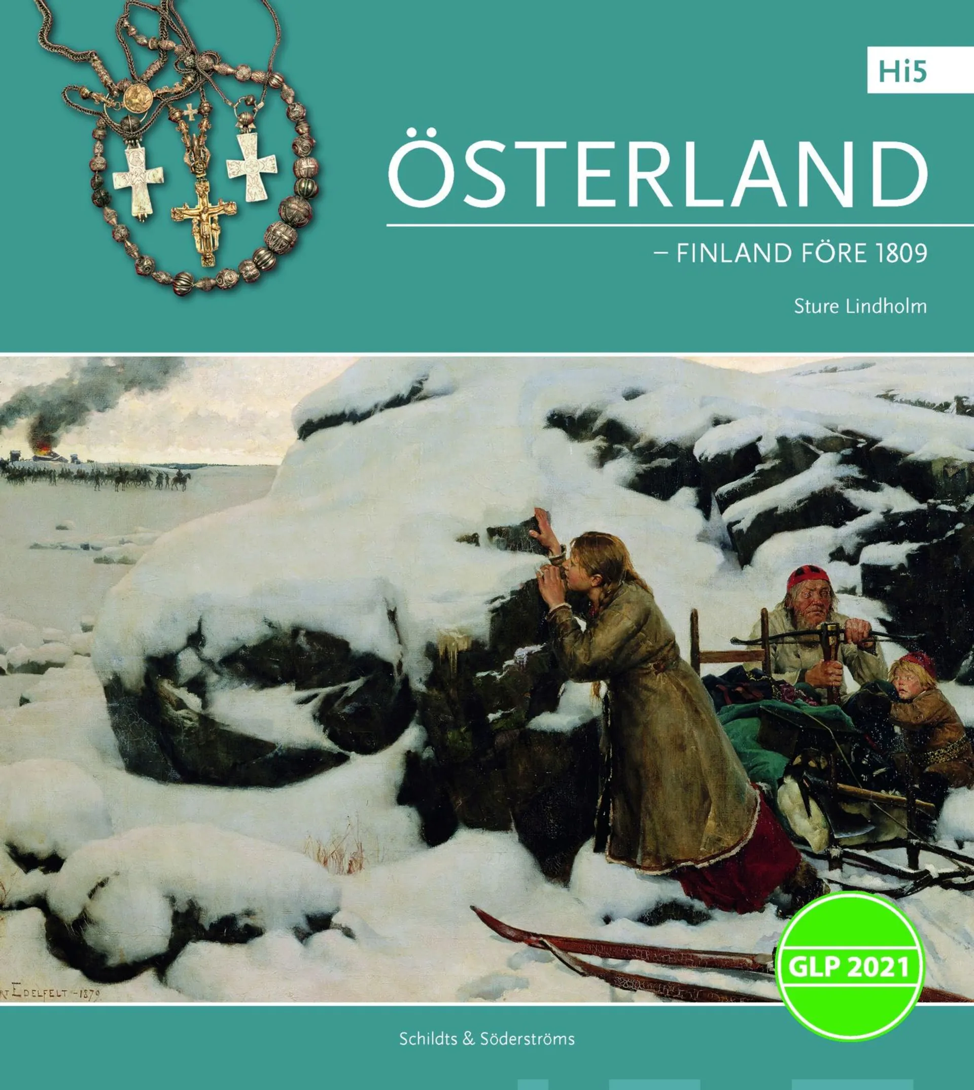 Lindholm, Hi5 Österland (GLP 2021) - Finland före 1809