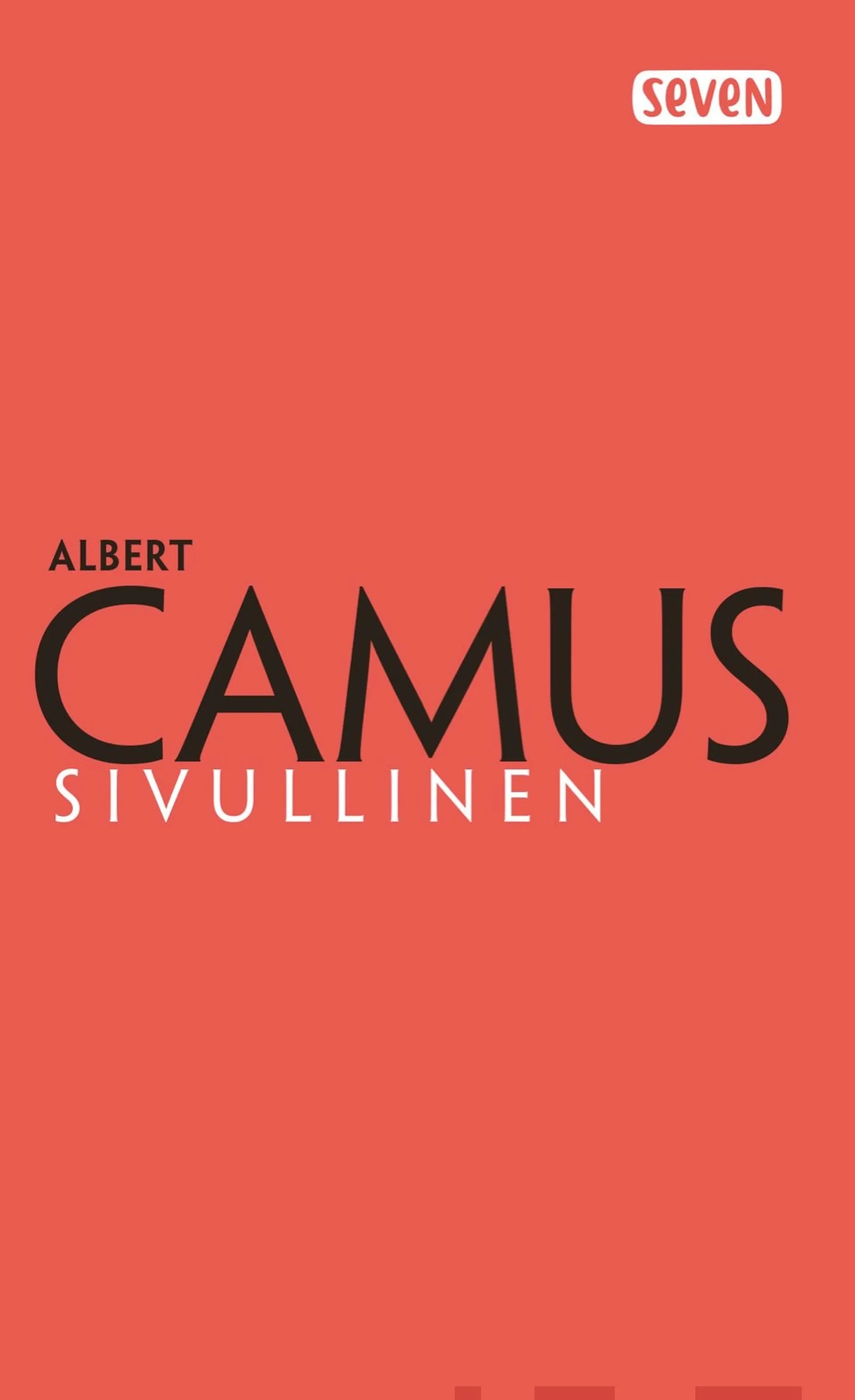 Camus, Sivullinen