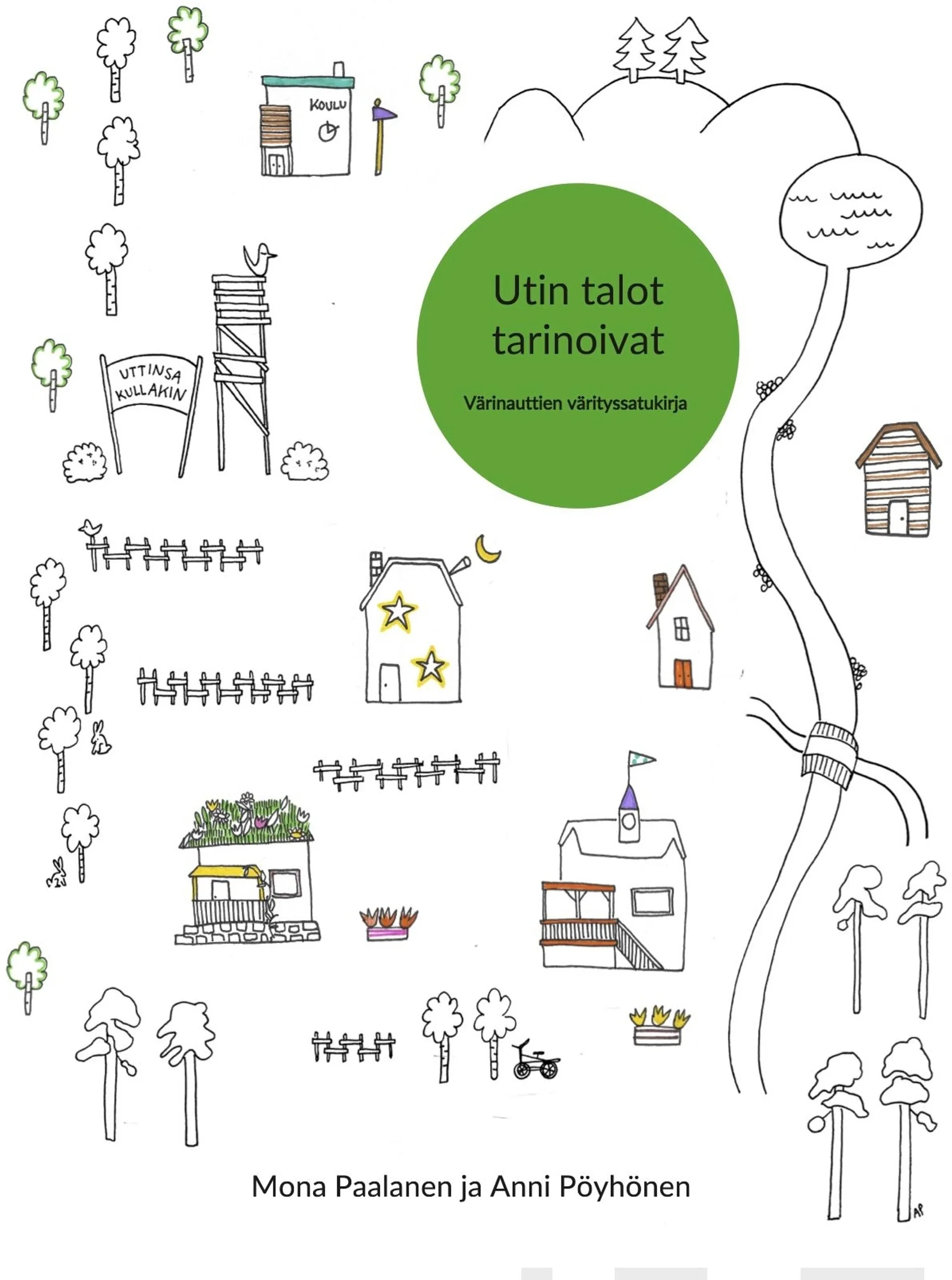 Paalanen, Utin talot tarinoivat - Värinauttien värityssatukirja