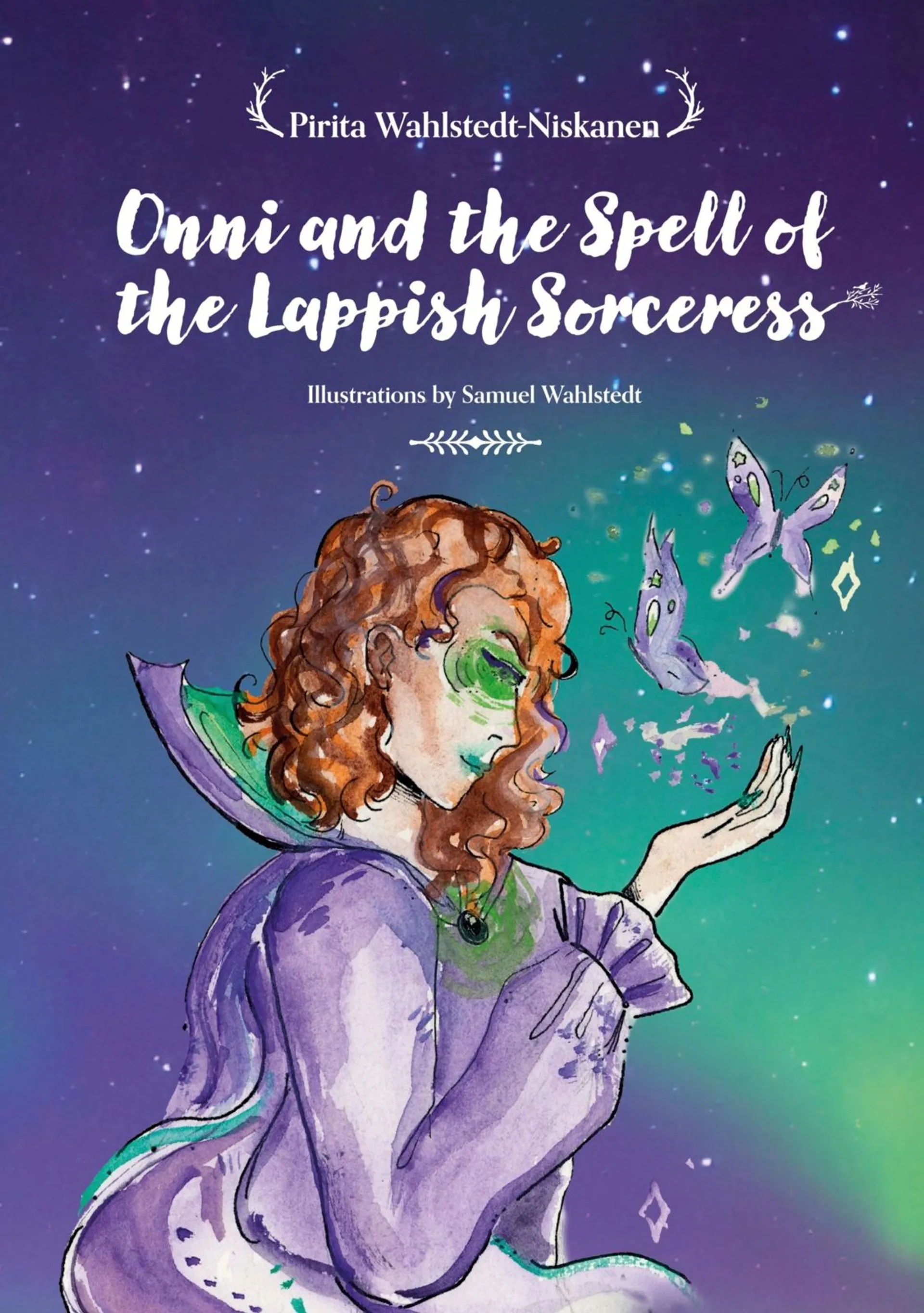 Wahlstedt-Niskanen, Onni and the Spell of the Lappish Sorceress