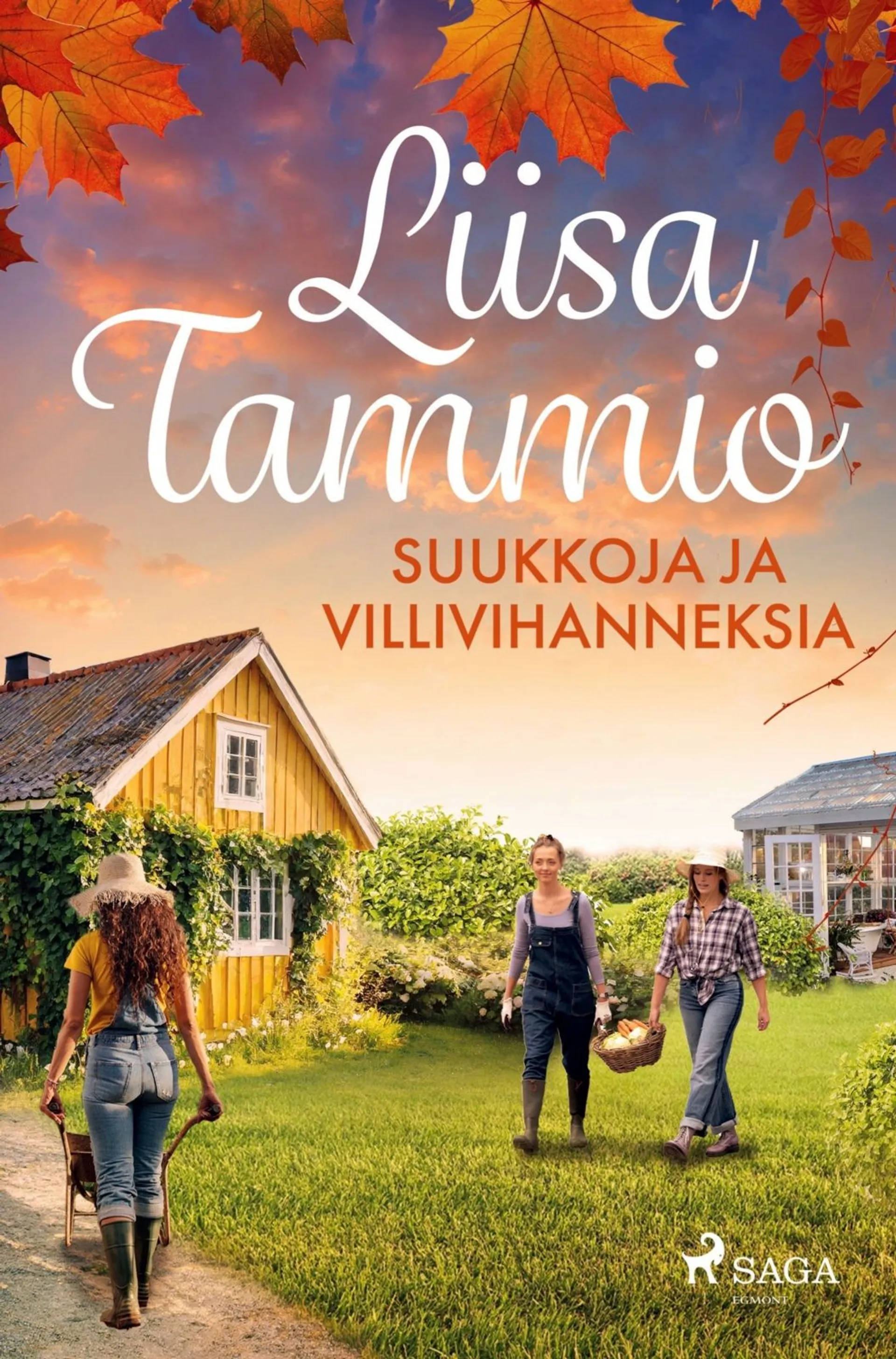 Tammio, Suukkoja ja villivihanneksia