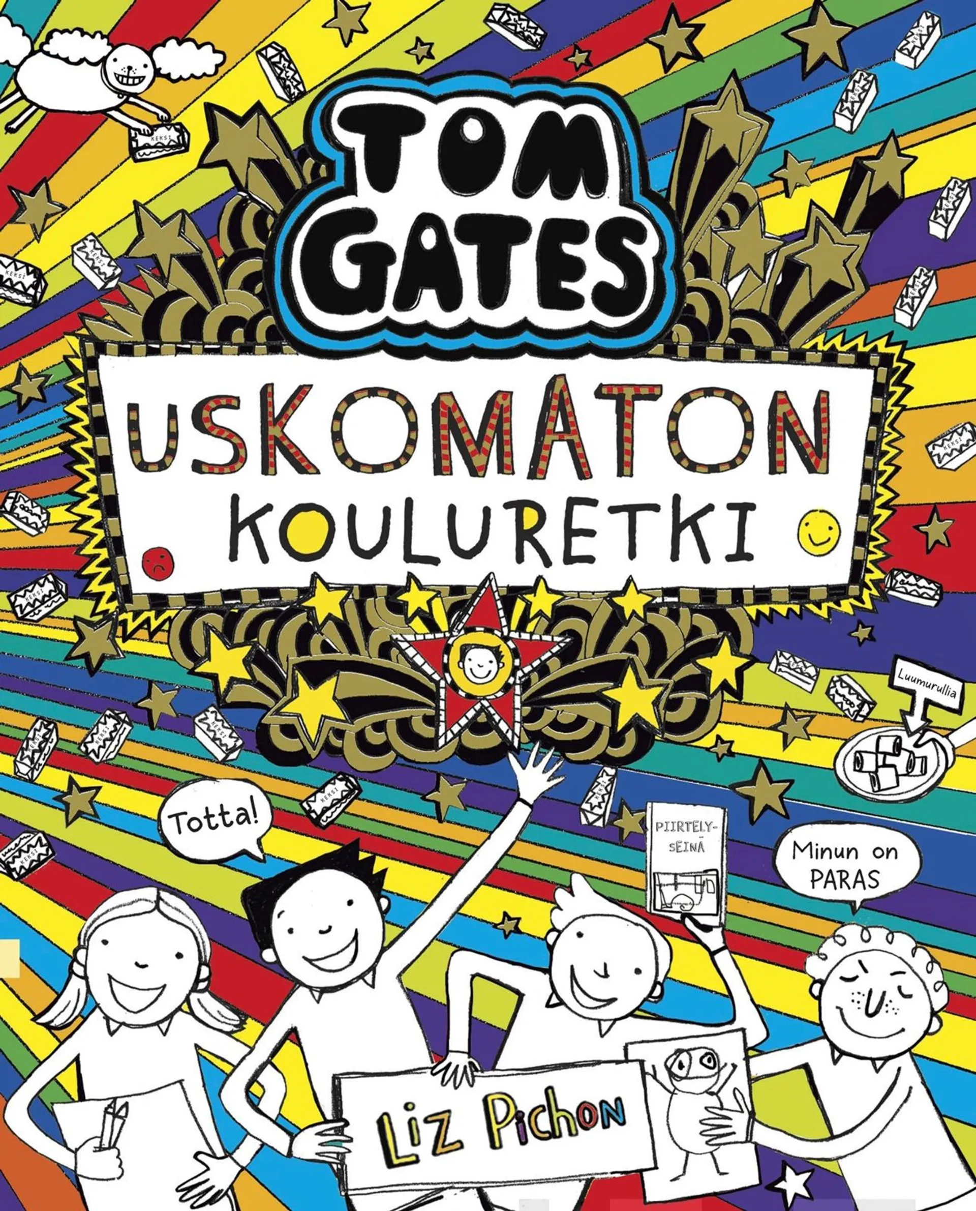 Pichon, Tom Gates - Uskomaton kouluretki (Todellakin...)