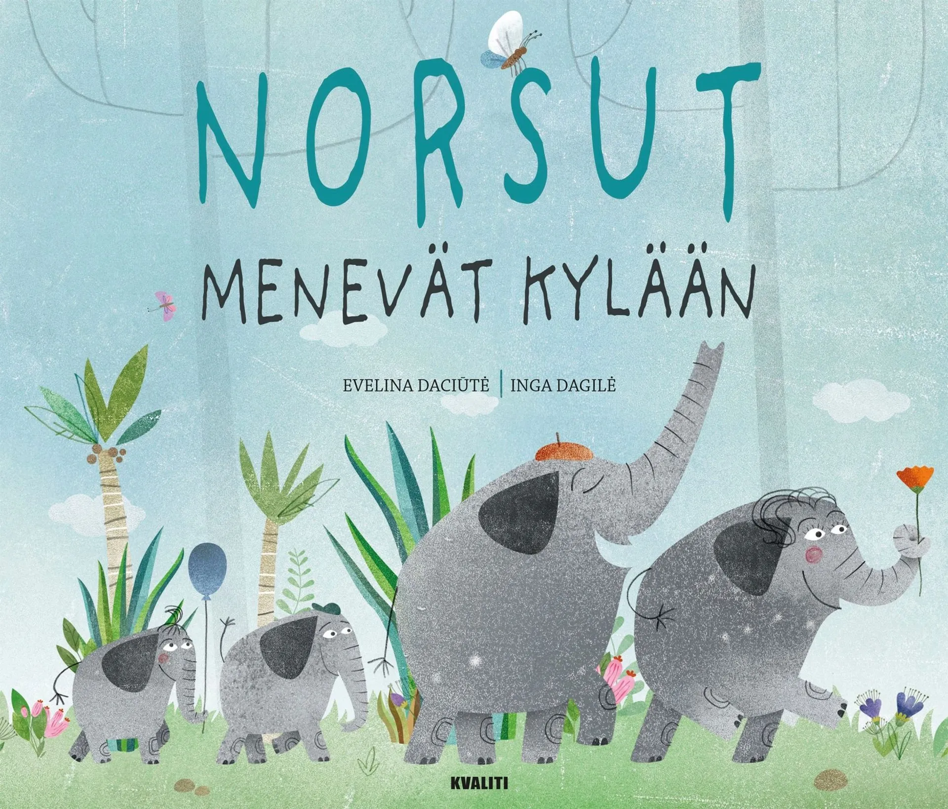 Daciūtė, Norsut menevät kylään