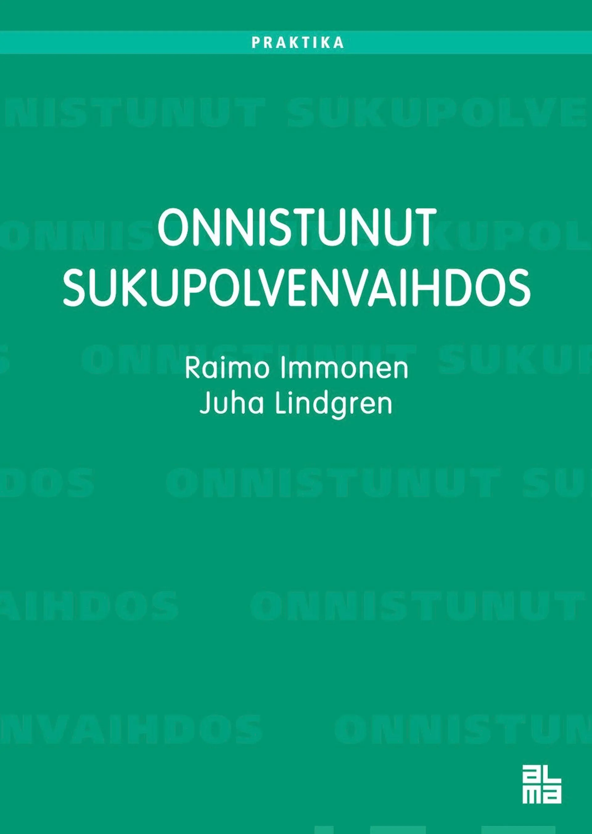 Immonen, Onnistunut sukupolvenvaihdos