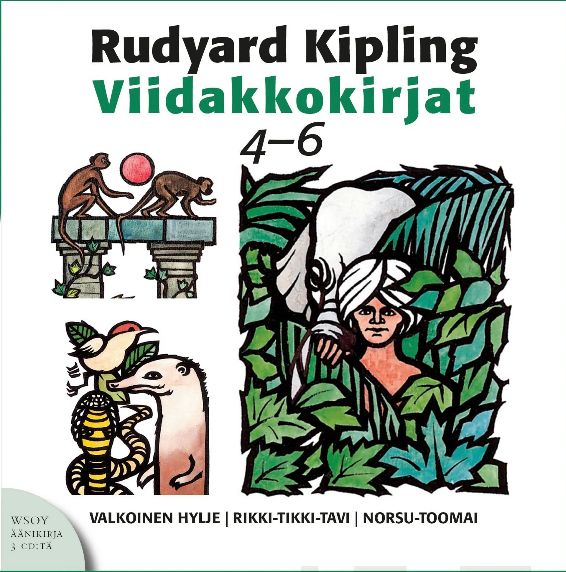 Viidakkokirjat 4-6 (3 cd)