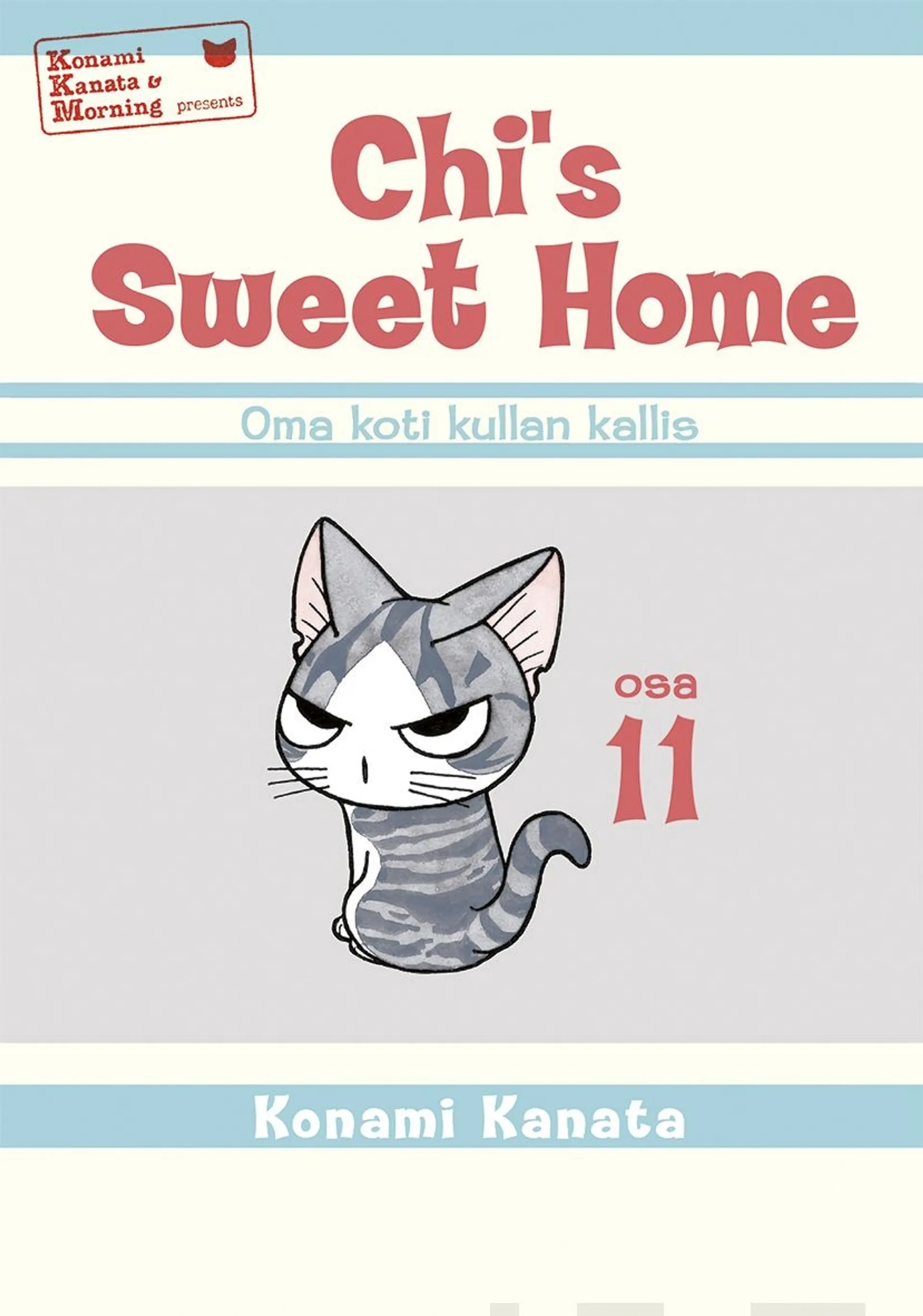 Kanata, Chi's Sweet Home 11