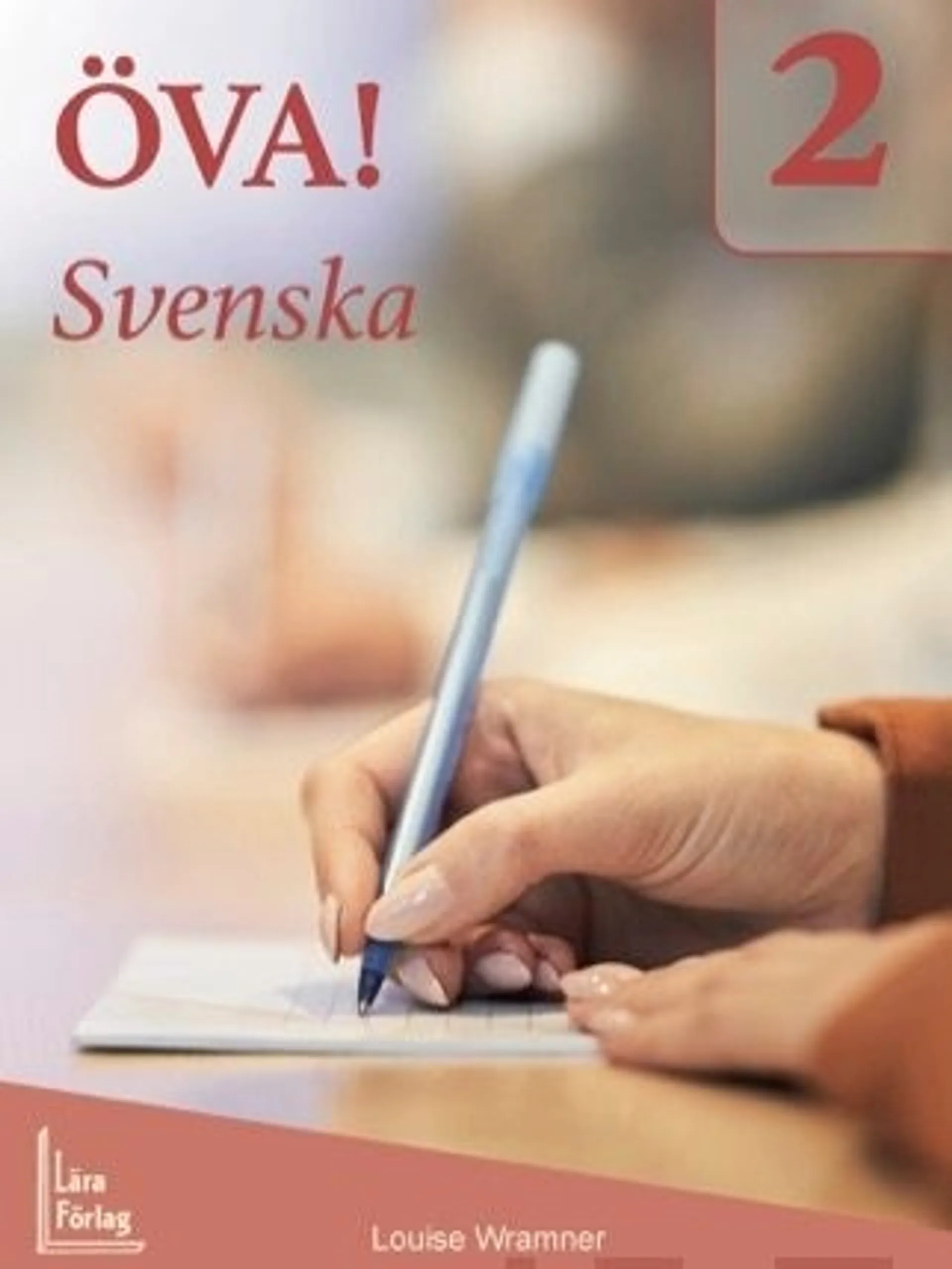 Wrammer, Öva! Svenska 2