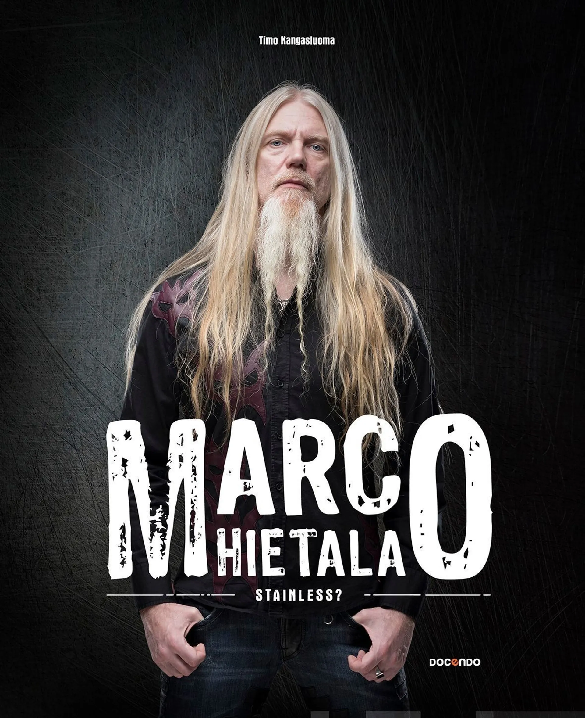 Kangasluoma, Marco Hietala - Stainless?