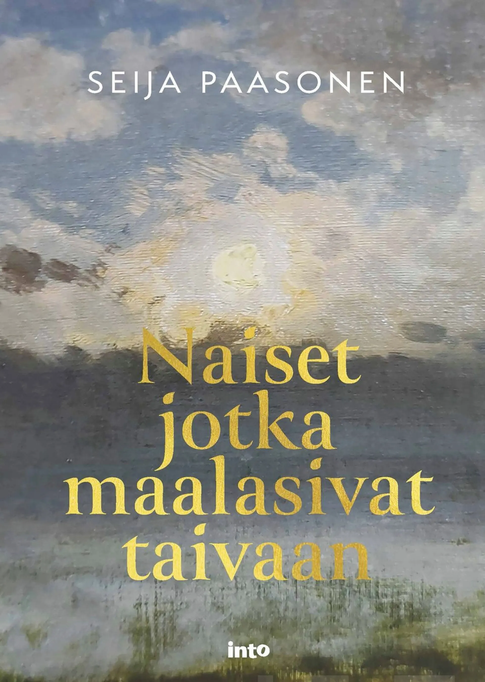 Paasonen, Naiset jotka maalasivat taivaan