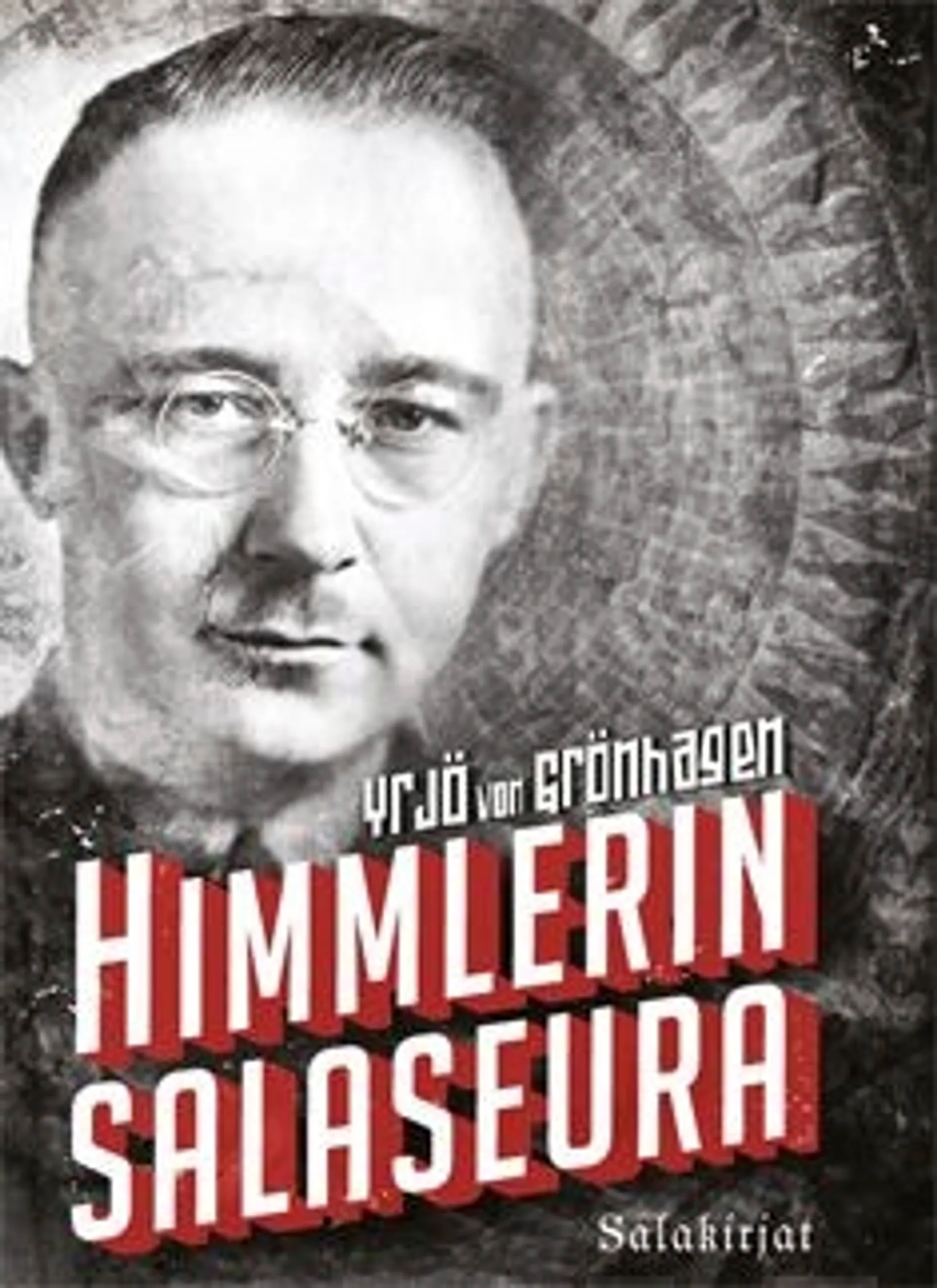 Grönhagen, Himmlerin salaseura
