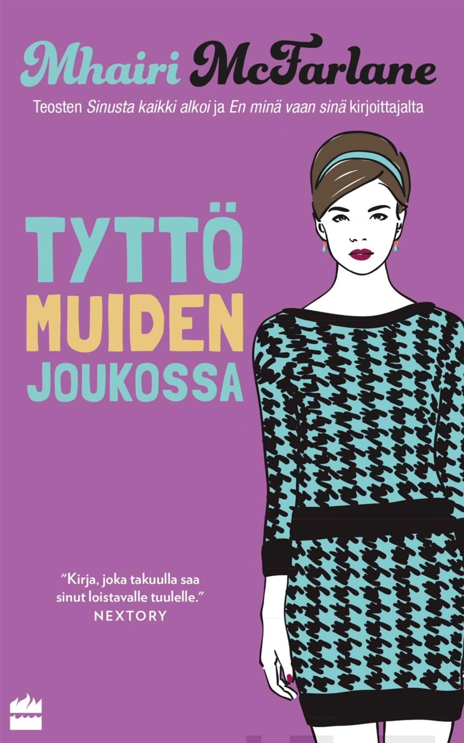 McFarlane, Tyttö muiden joukossa