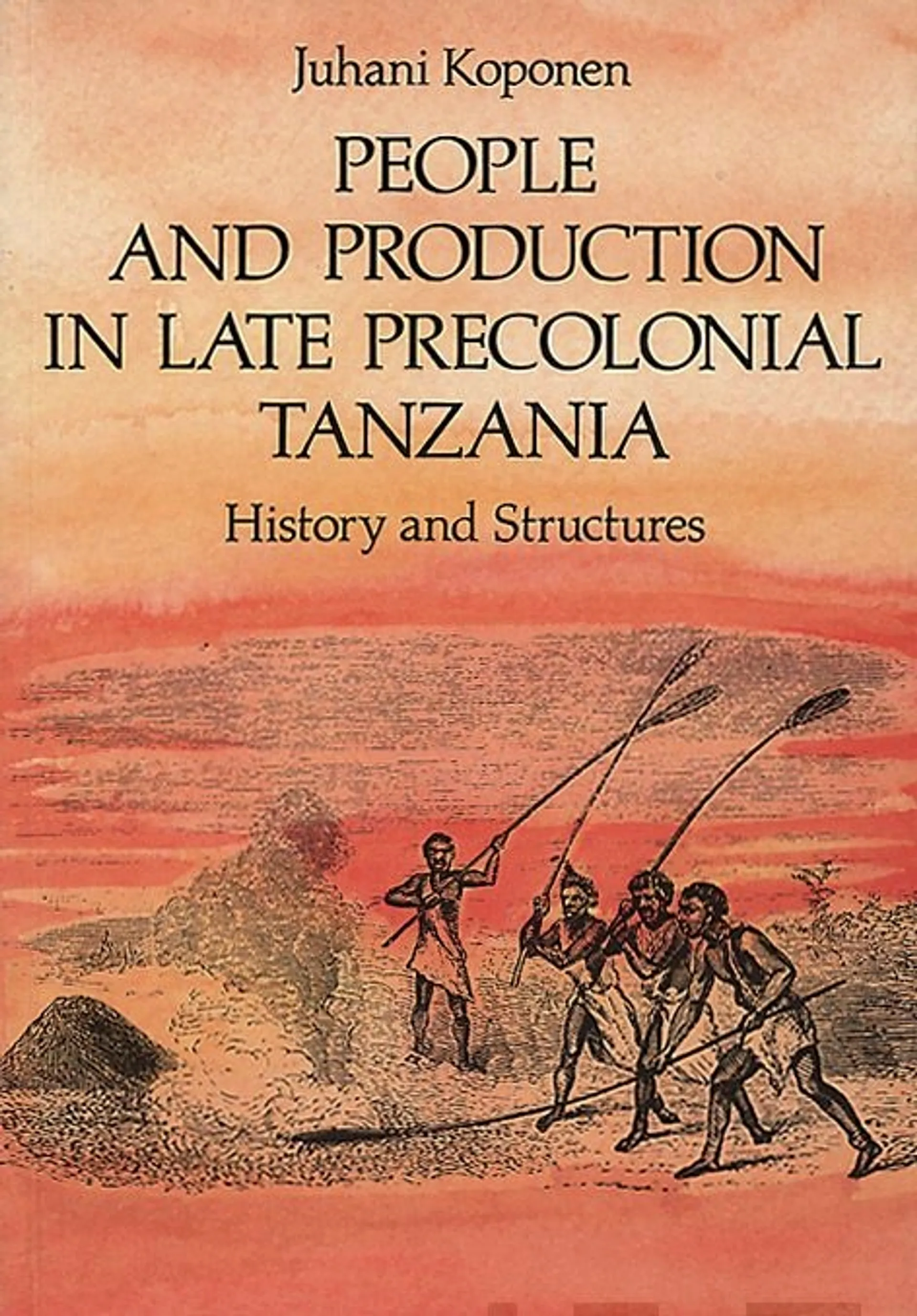 Koponen, People and production in late Precolonical Tanzania