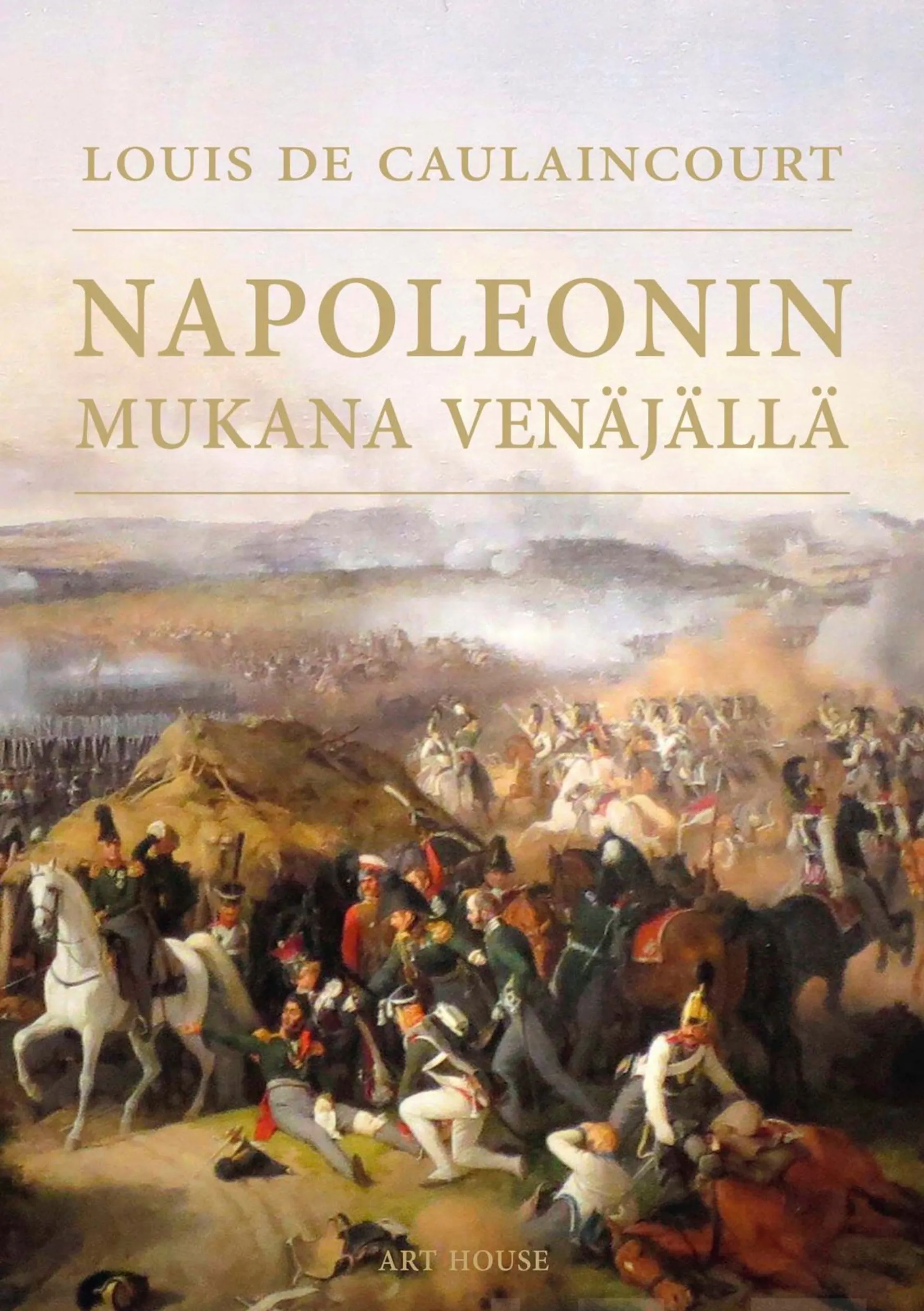 Caulaincourt, Napoleonin mukana Venäjällä