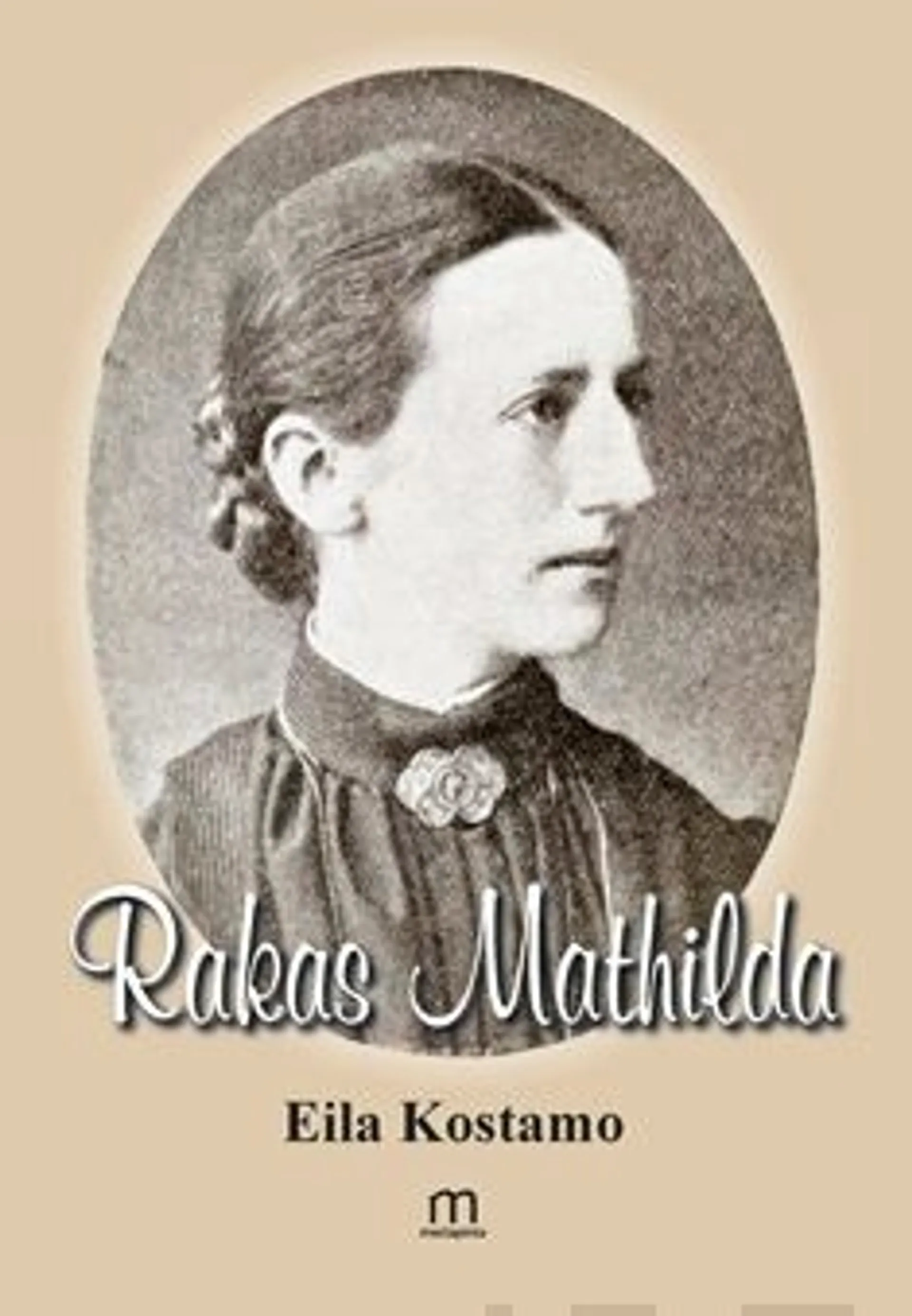 Kostamo, Rakas Mathilda