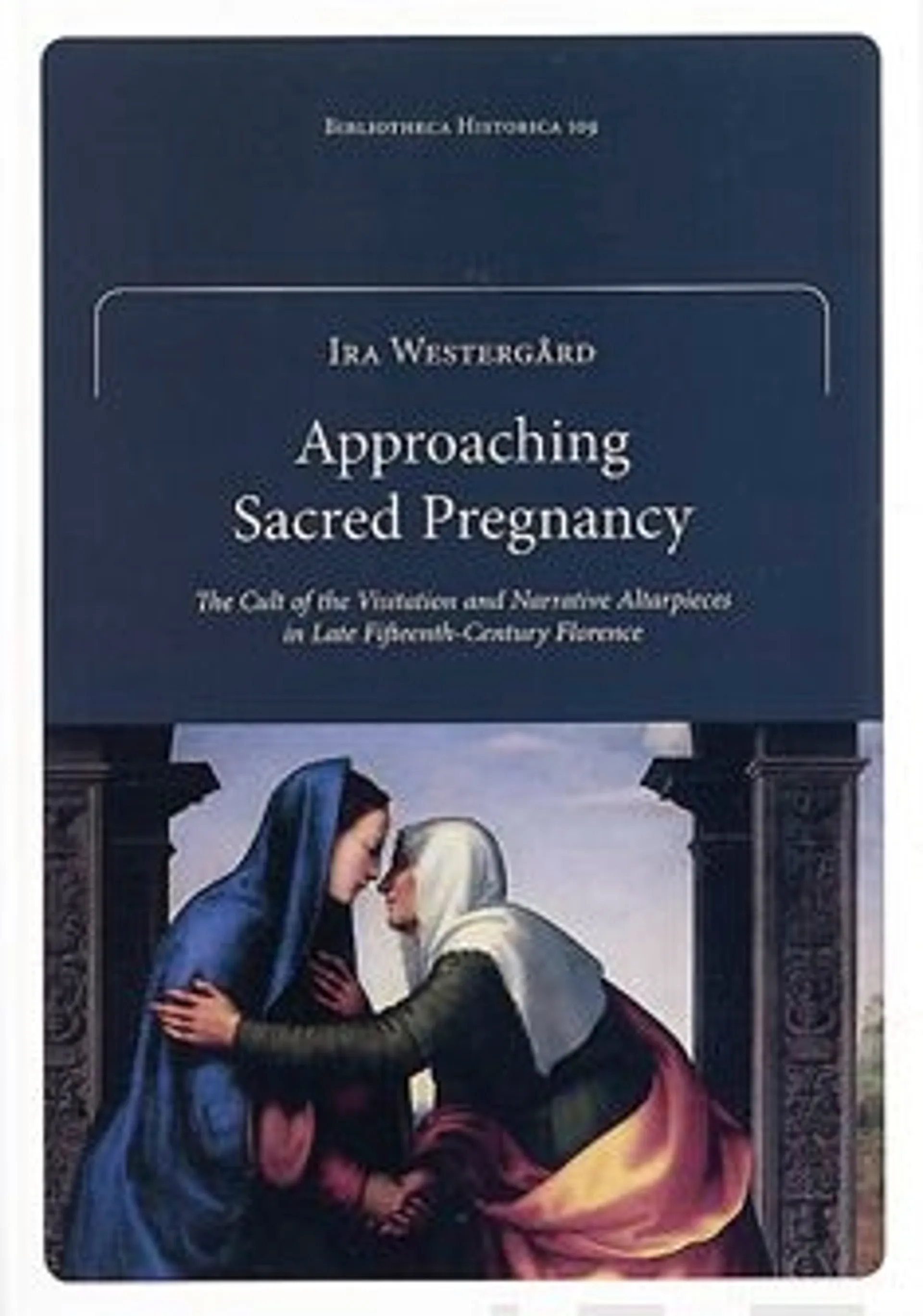 Westergård, Approaching sacred pregnancy