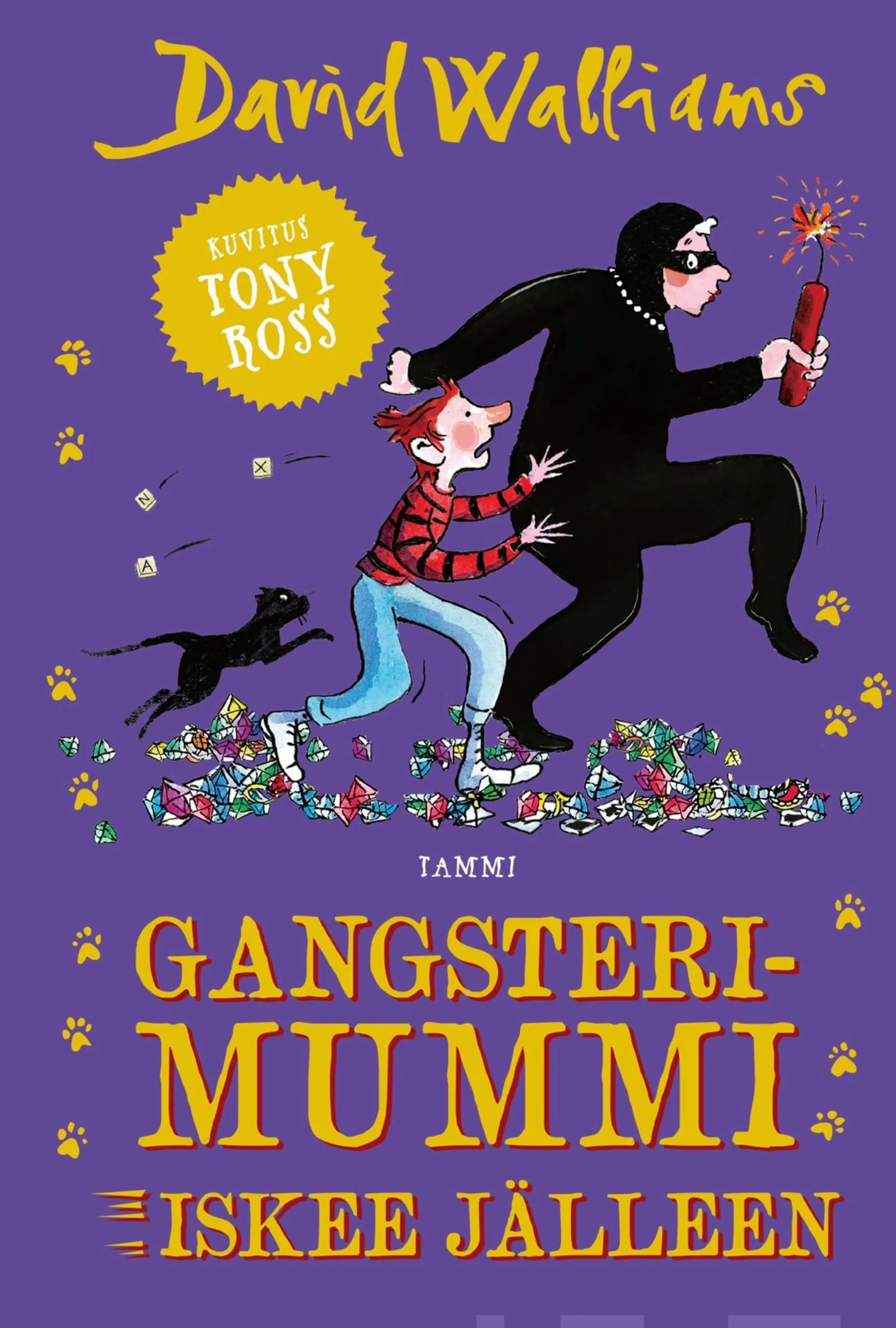 Walliams, Gangsterimummi iskee jälleen