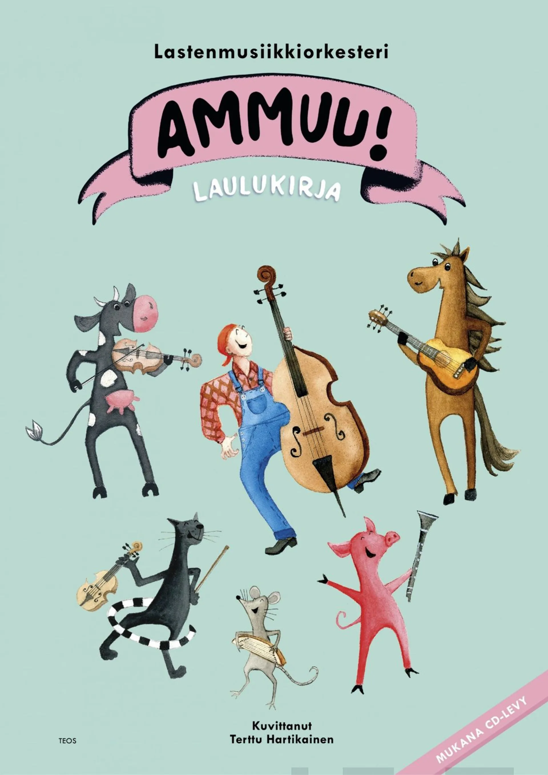 Lastenmusiikkiorkesteri Ammuu, Ammuu! Laulukirja  + CD