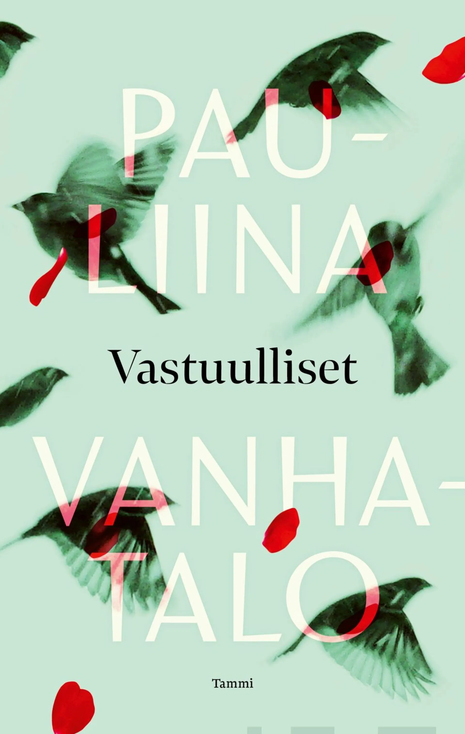 Vanhatalo, Vastuulliset