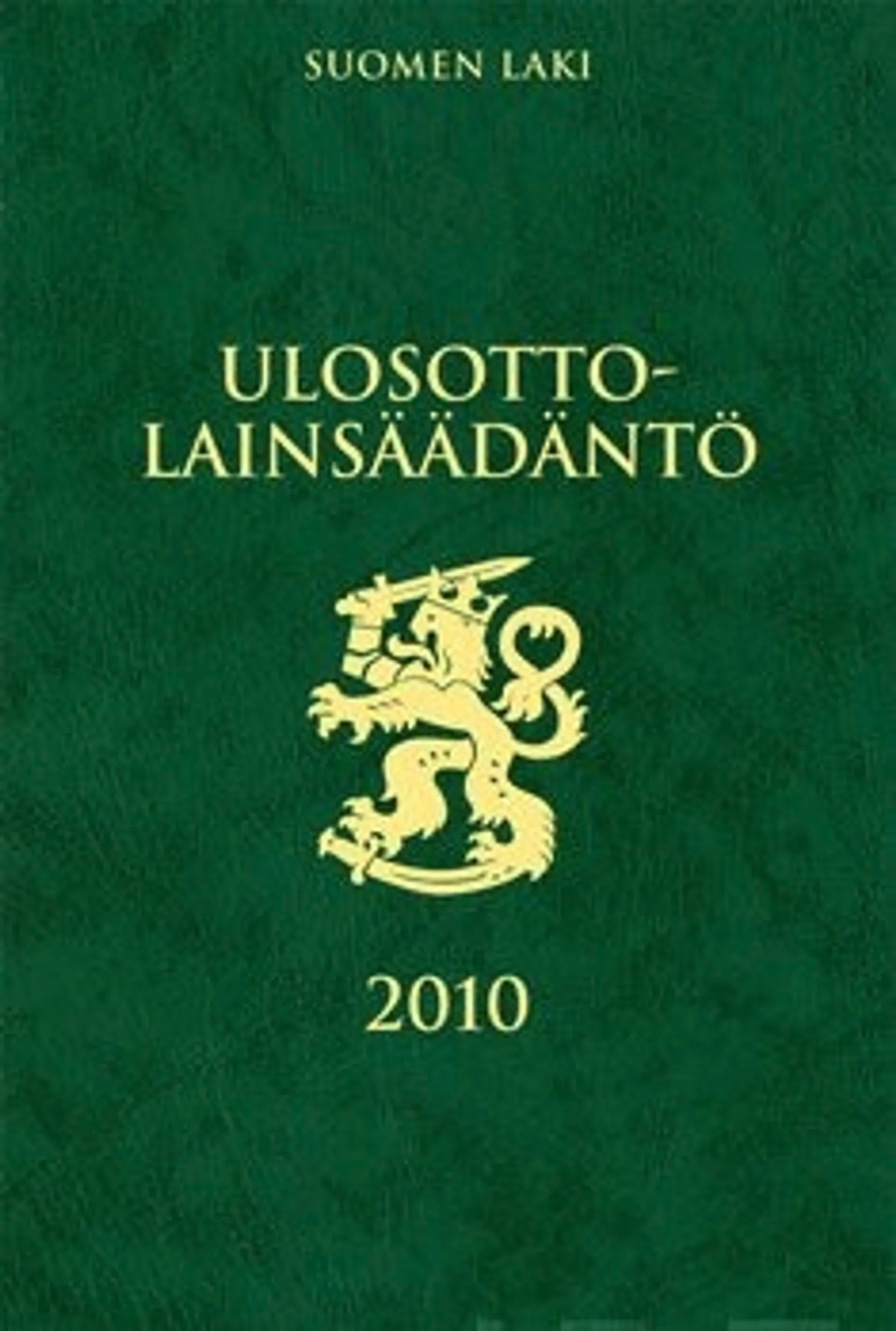 Ulosottolainsäädäntö 2010
