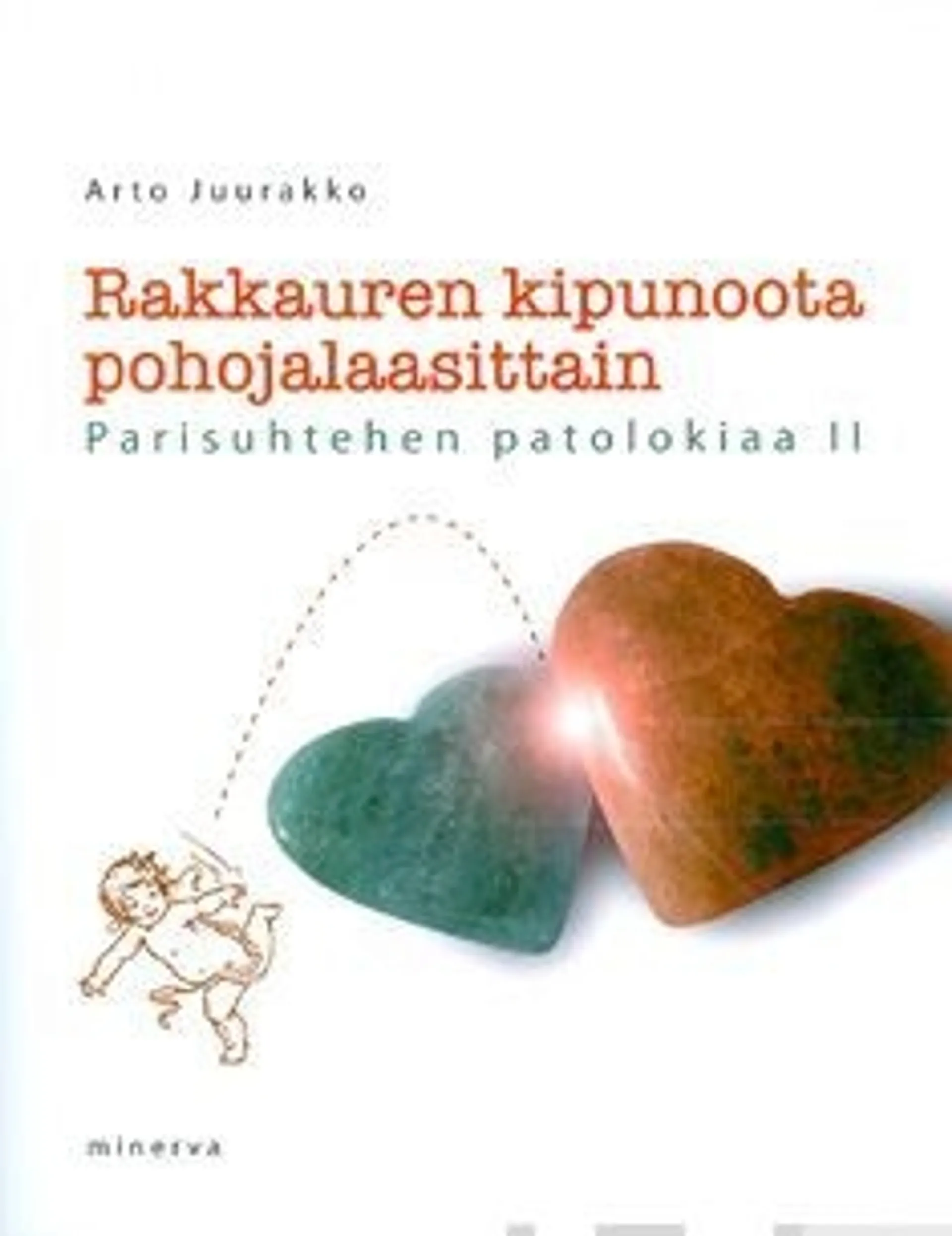 Juurakko, Rakkauren kipunoota pohojalaasittain