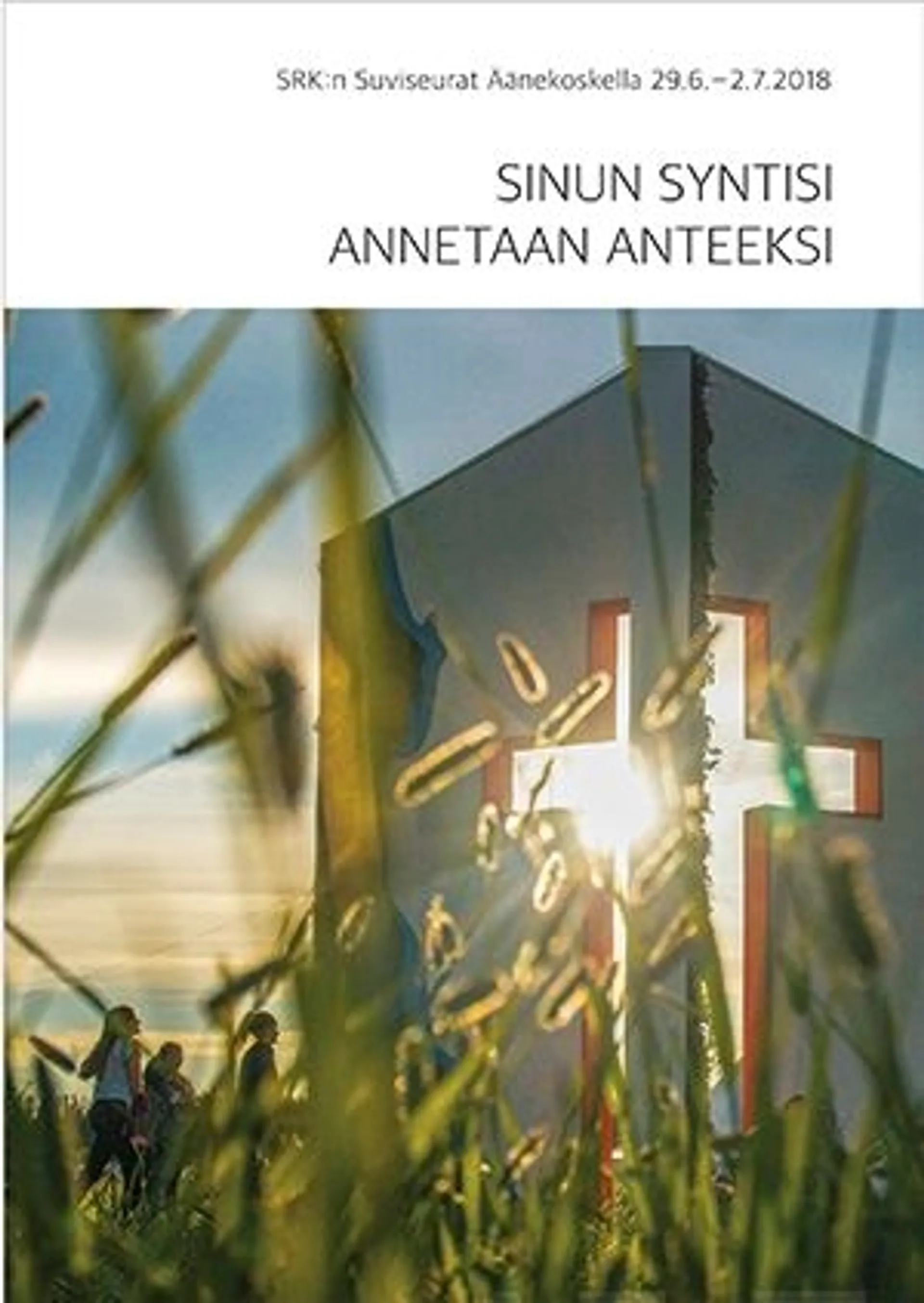 Sinun syntisi annetaan anteeksi (+2 MP3-cd) - SRK:n Suviseurat Äänekoskella 29.6.-2.7.2018