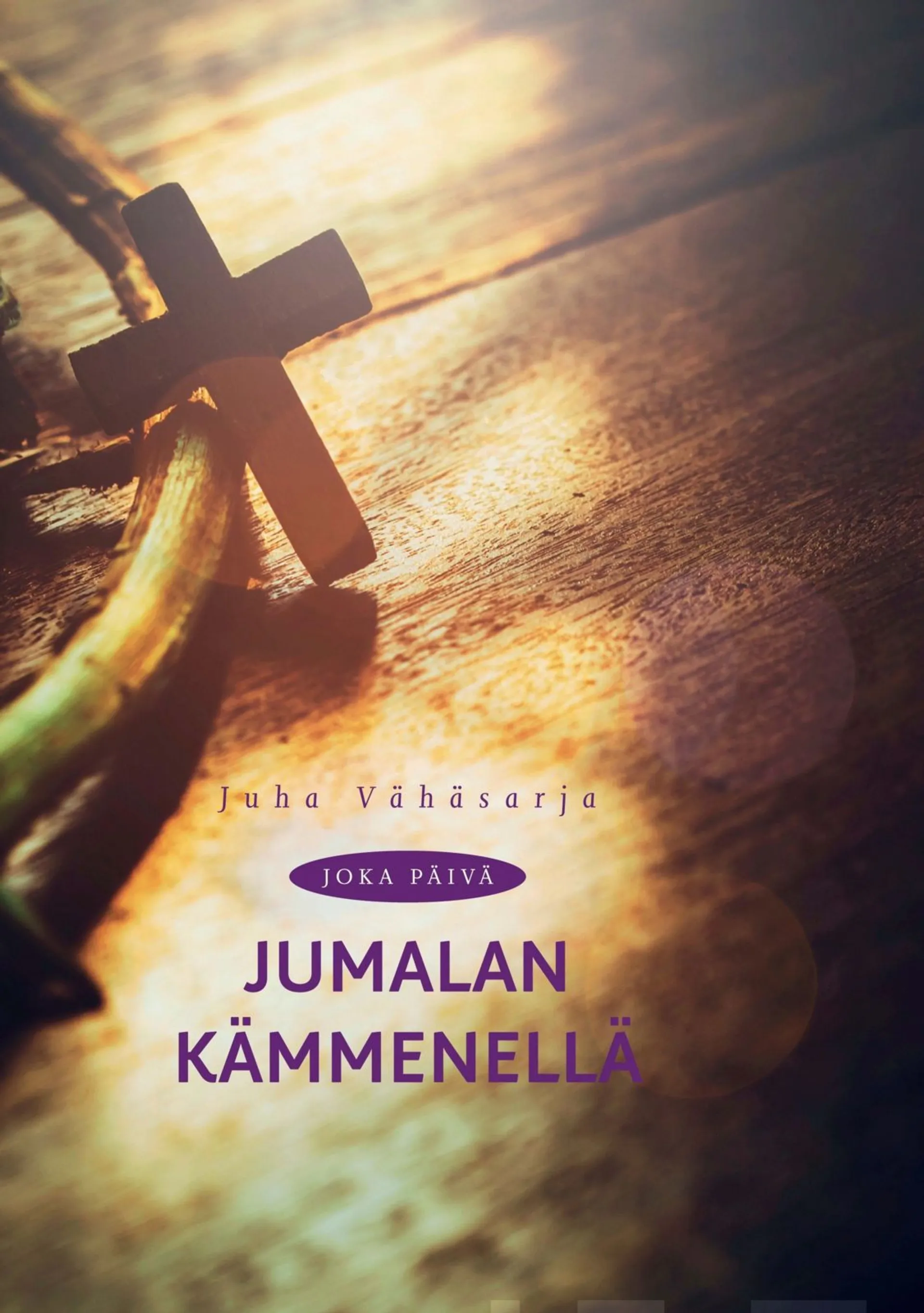 Vähäsarja, Joka päivä Jumalan kämmenellä