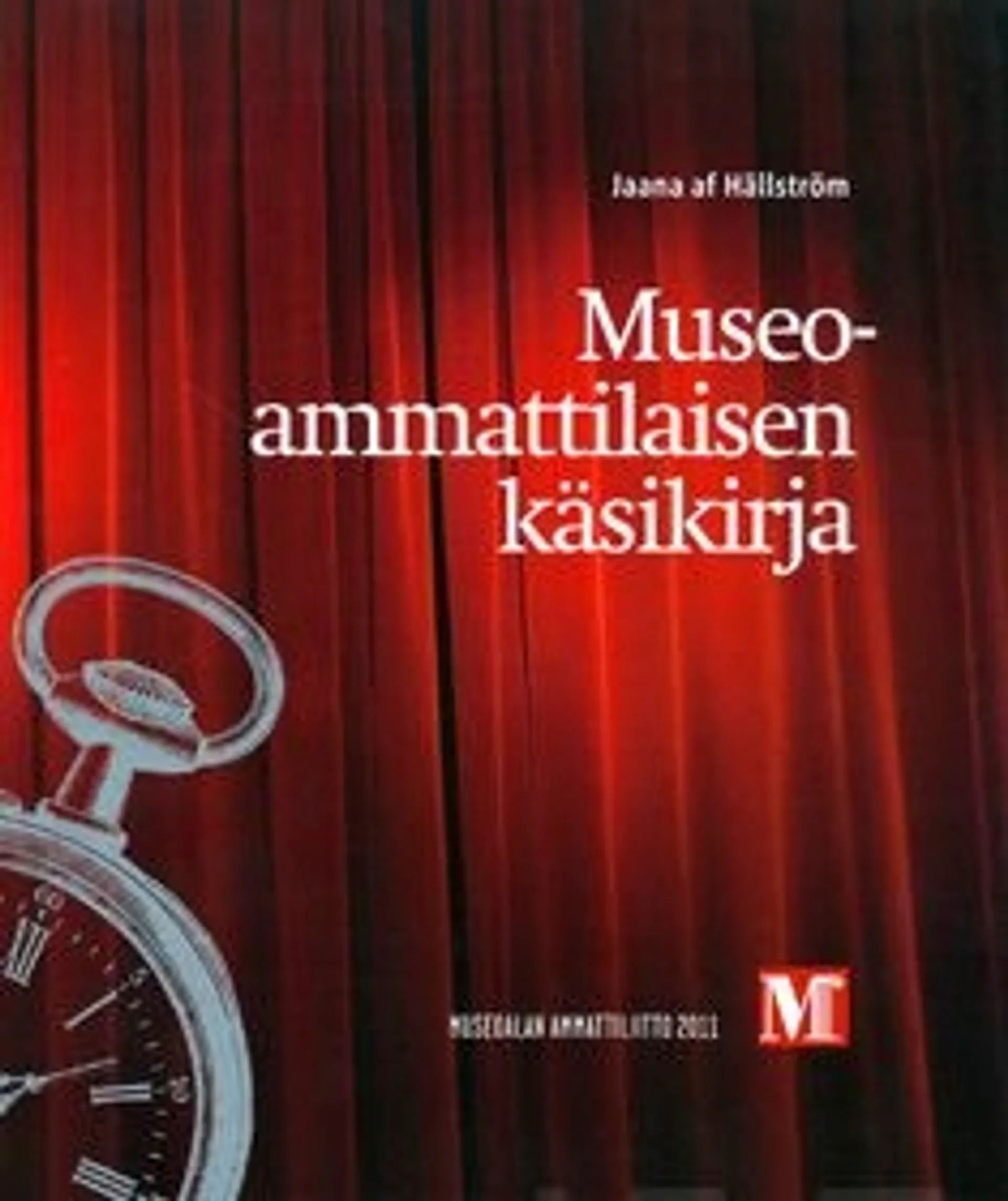 Hällström, Museoammattilaisen käsikirja