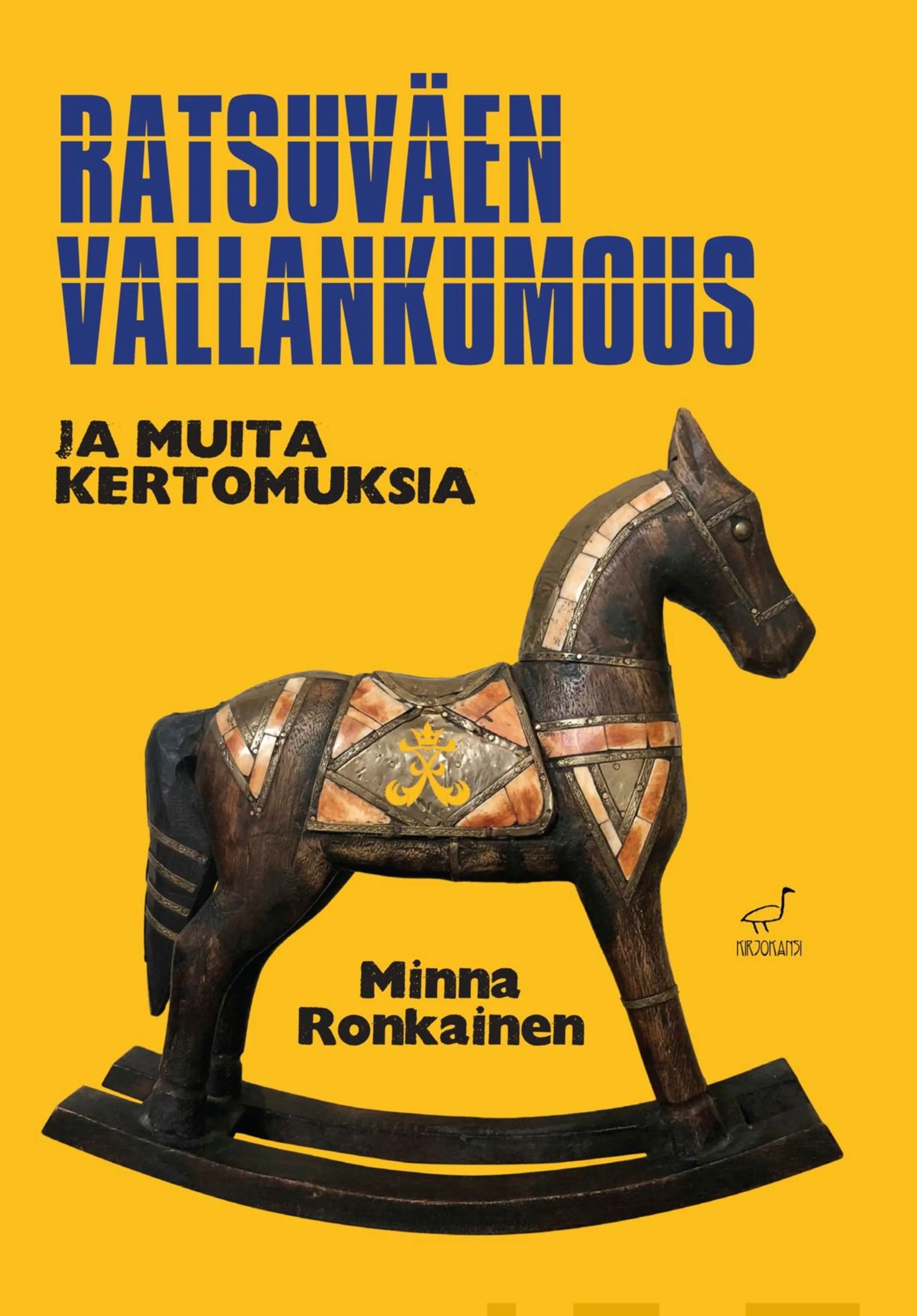 Ronkainen, Ratsuväen vallankumous ja muita kertomuksia