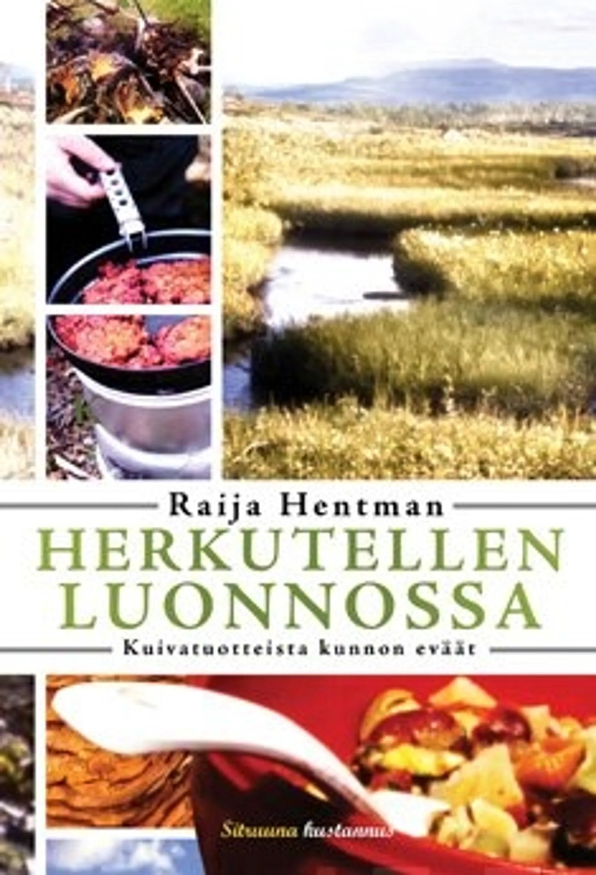 Herkutellen luonnossa