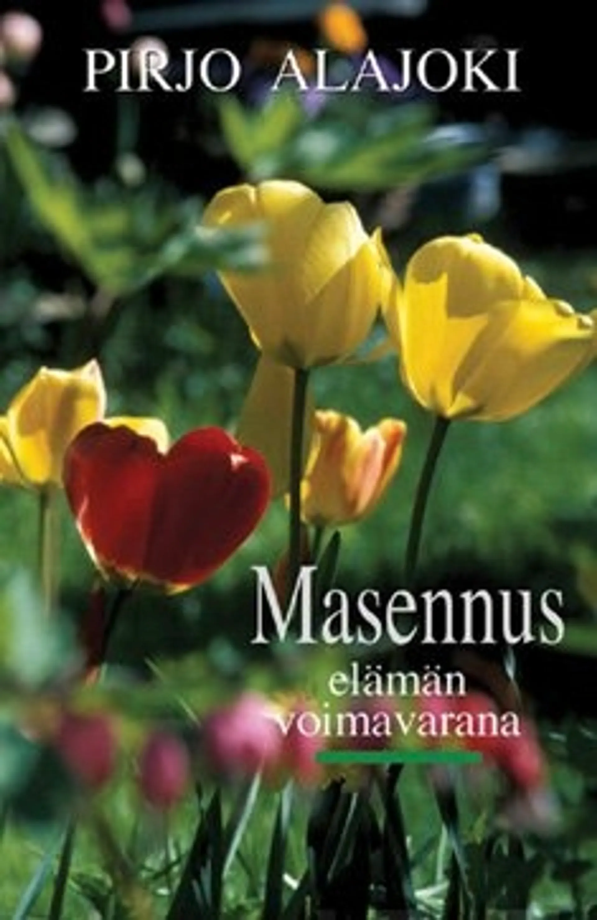 Masennus elämän voimavarana