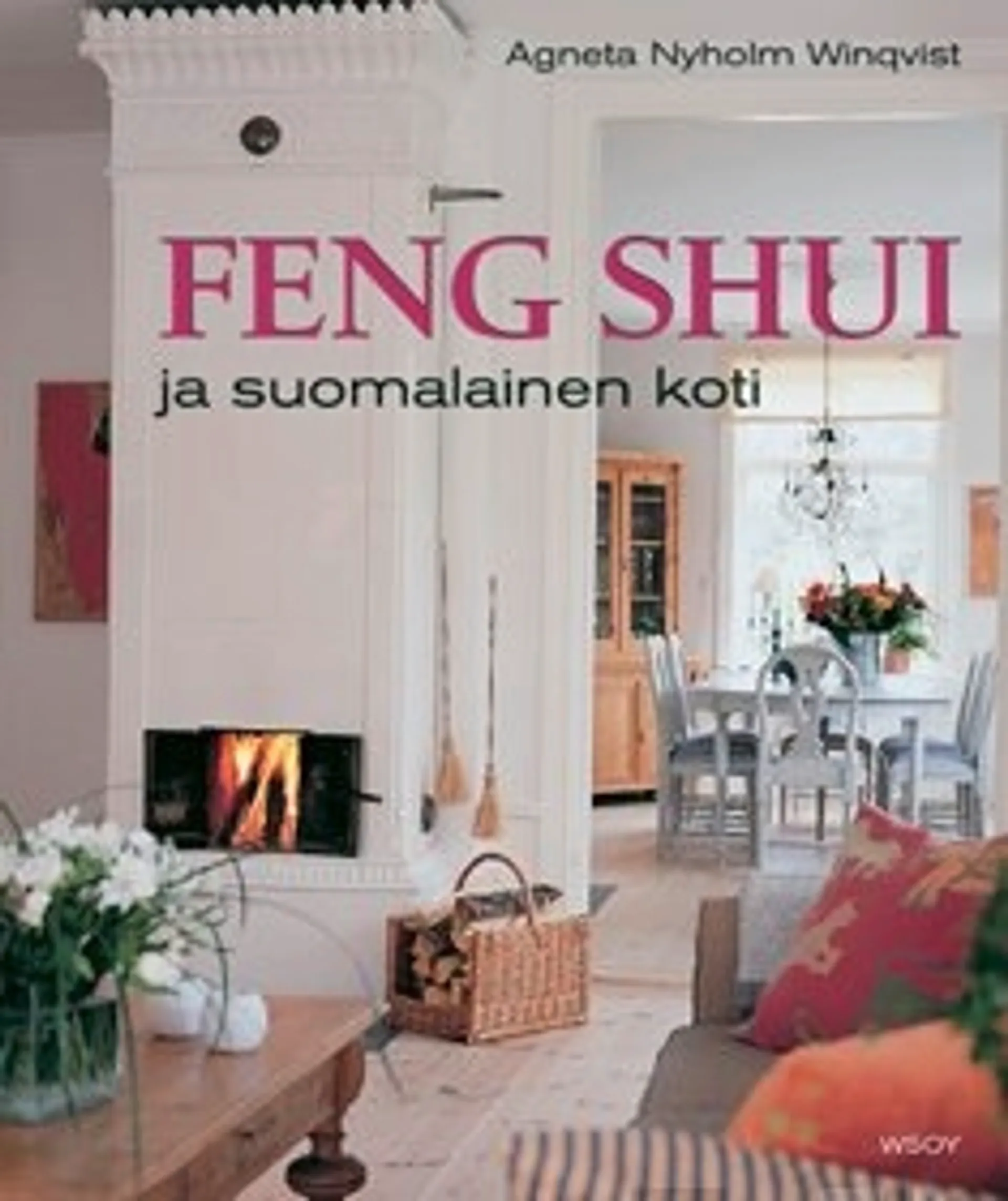 Feng Shui ja suomalainen koti