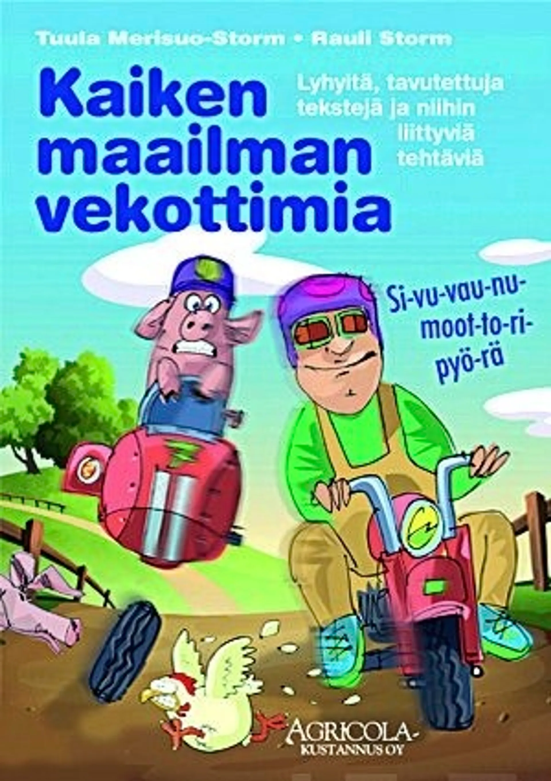 Merisuo-Strom, Kaiken maailman vekottimia - Lyhyitä, tavutettuja tekstejä ja niihin liittyviä tehtäviä