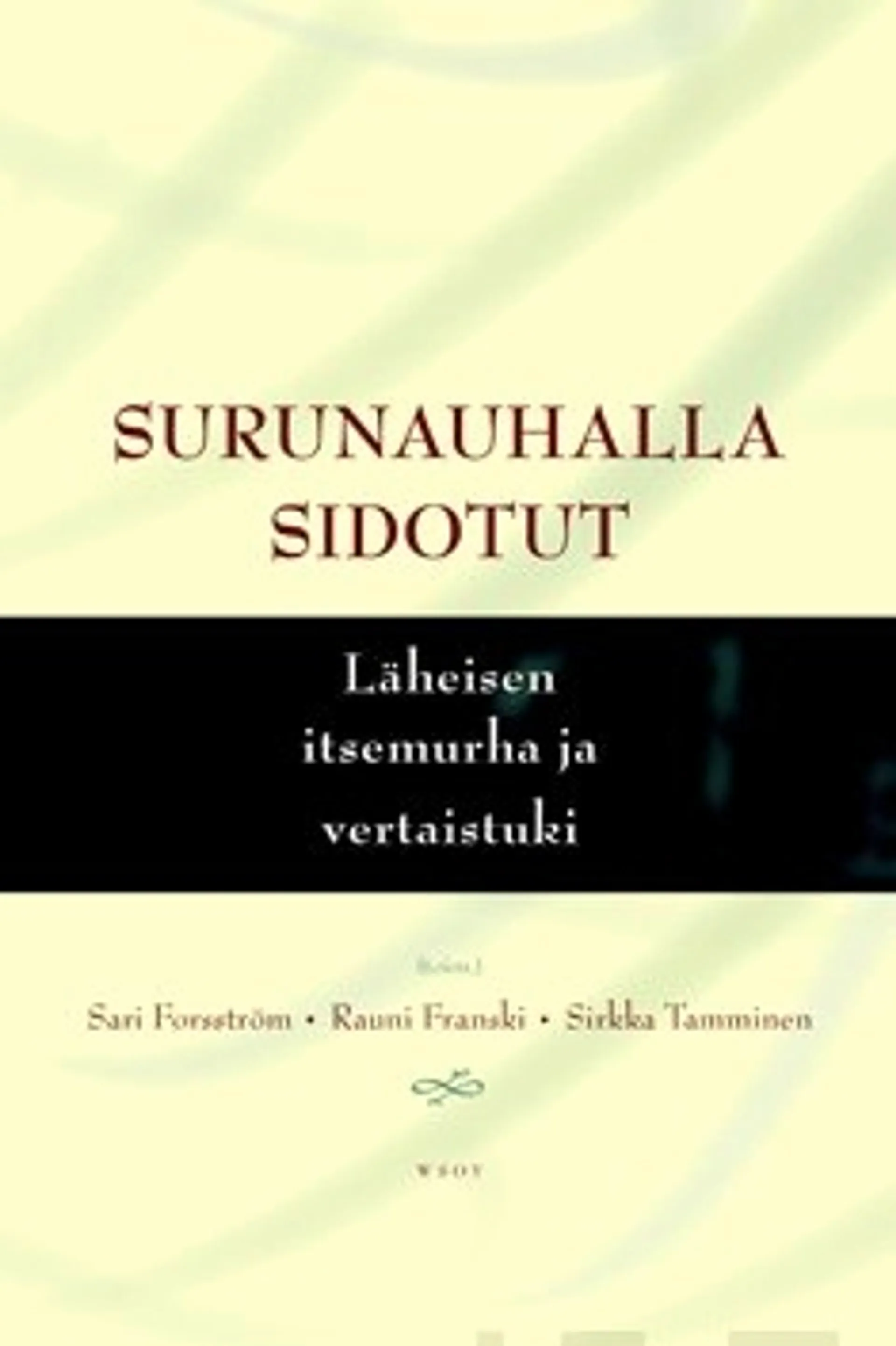 Surunauhalla sidotut