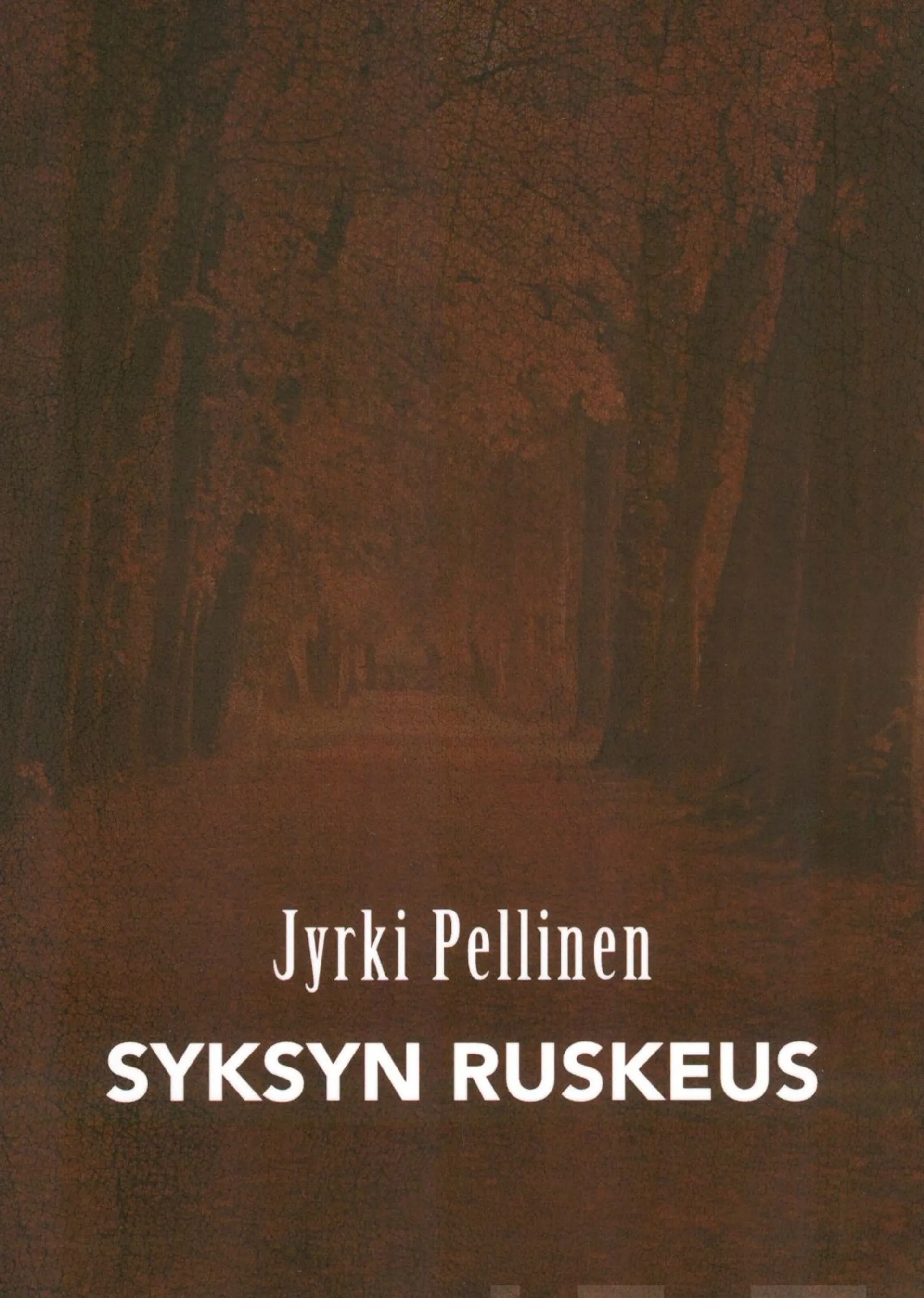 Pellinen, Syksyn ruskeus