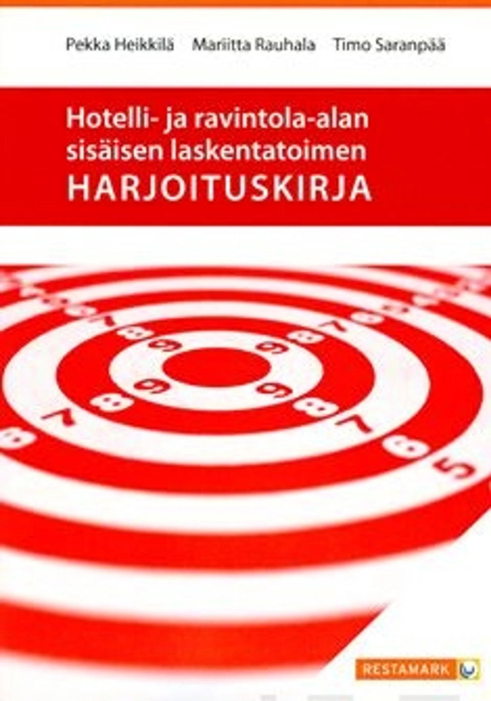 Heikkilä, Hotelli- ja ravintola-alan sisäisen laskentatoimen harjoituskirja