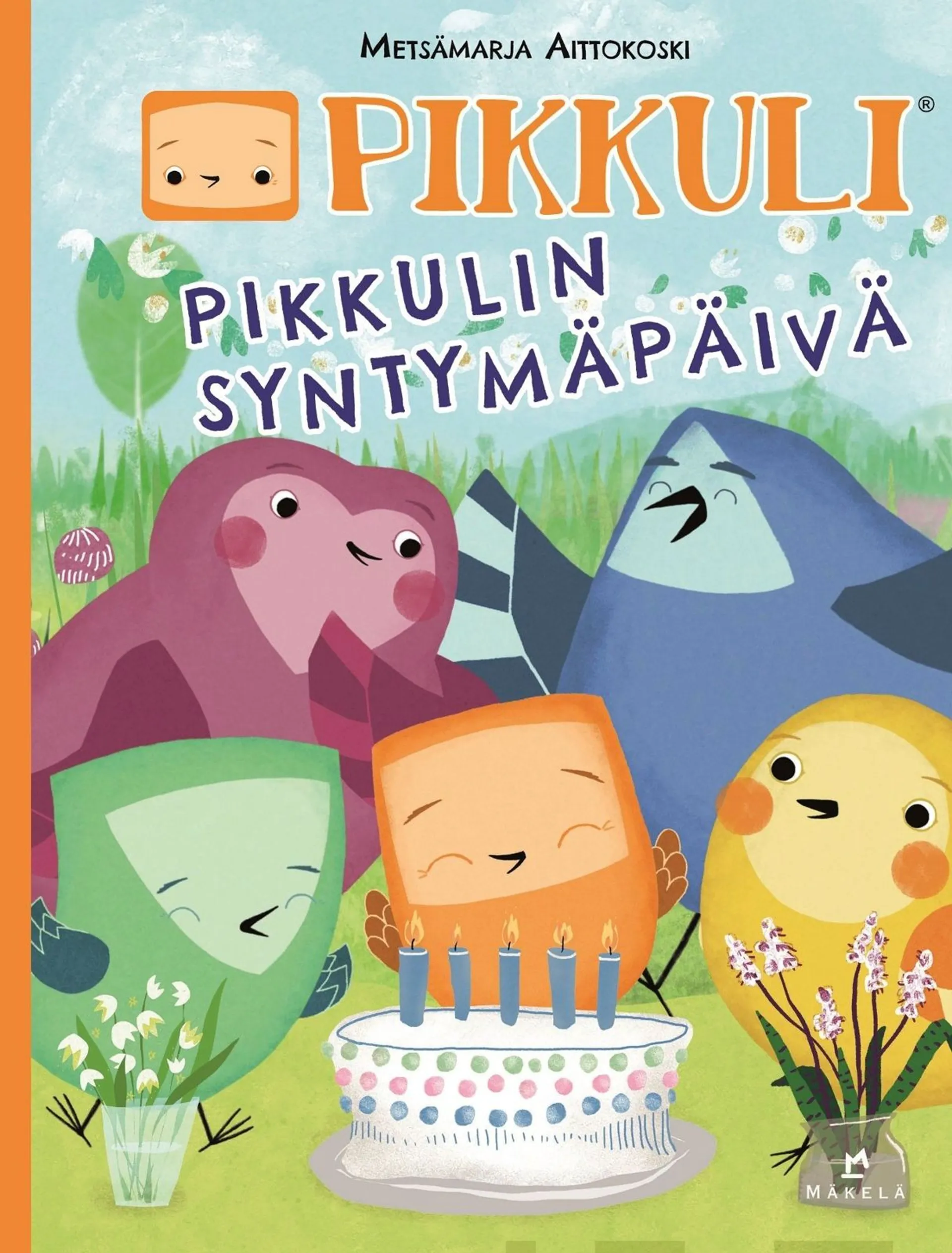 Aittokoski, Pikkulin syntymäpäivä