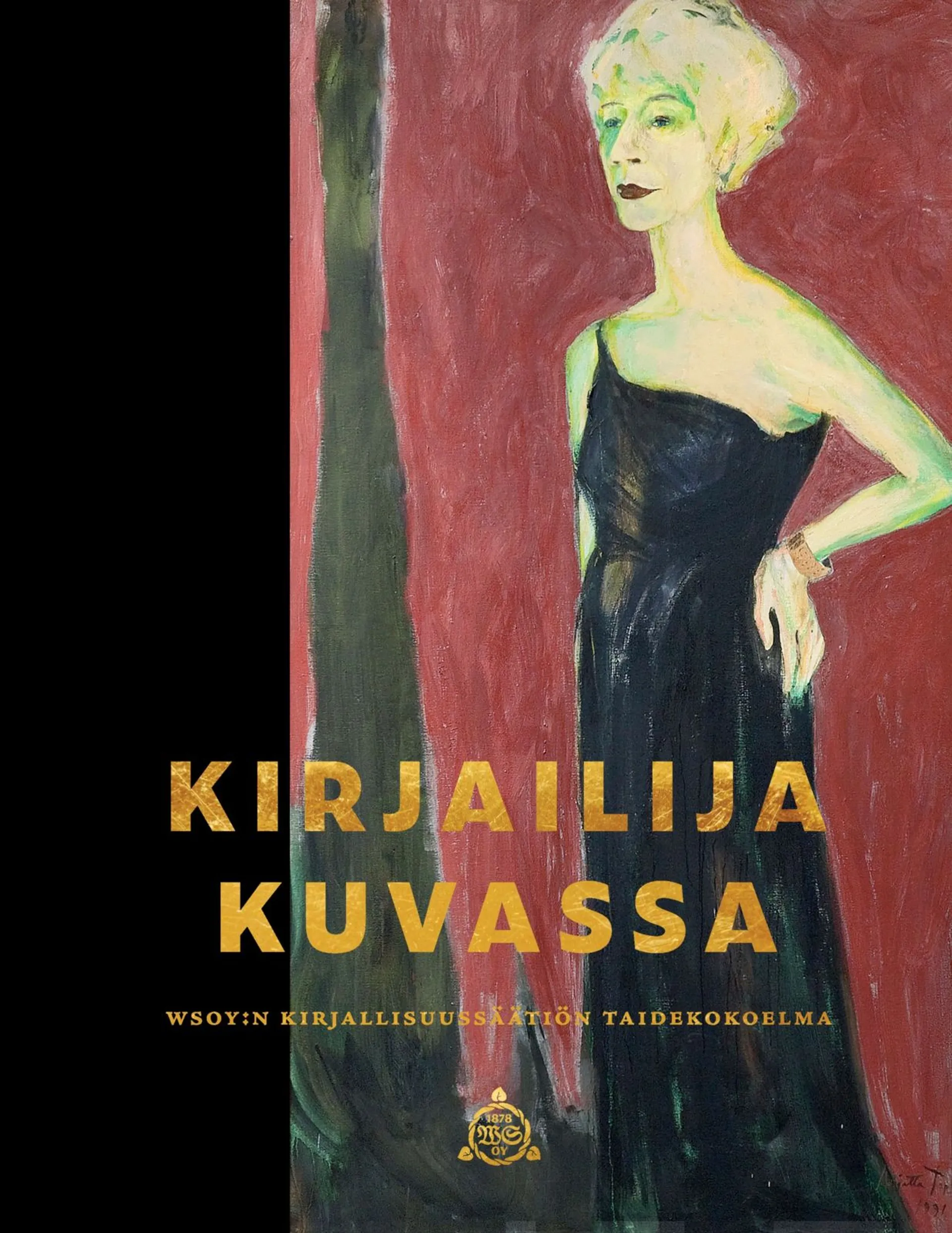 Kirjailija kuvassa - WSOY:n kirjallisuussäätiön taidekokoelma