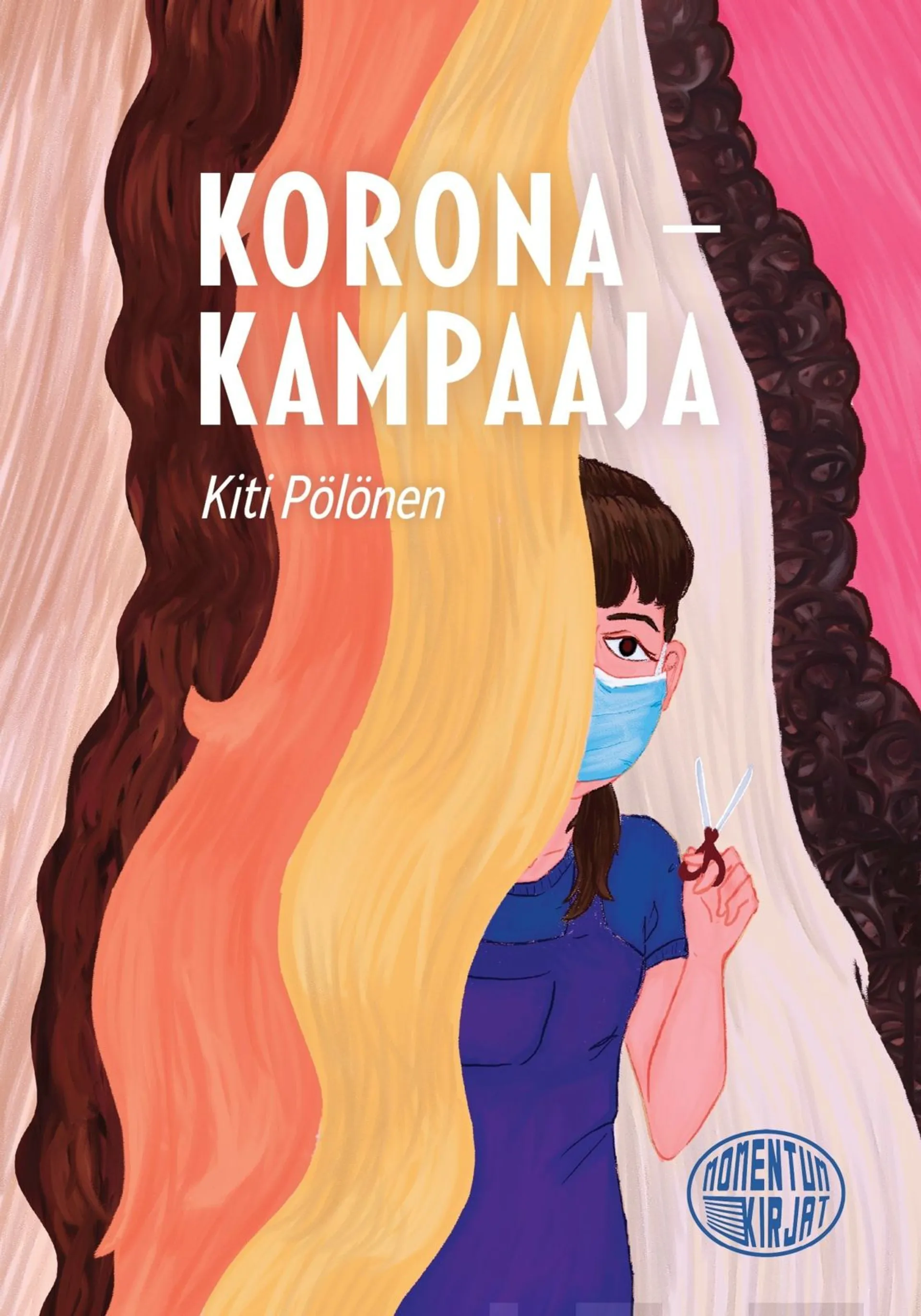 Pölönen, Koronakampaaja