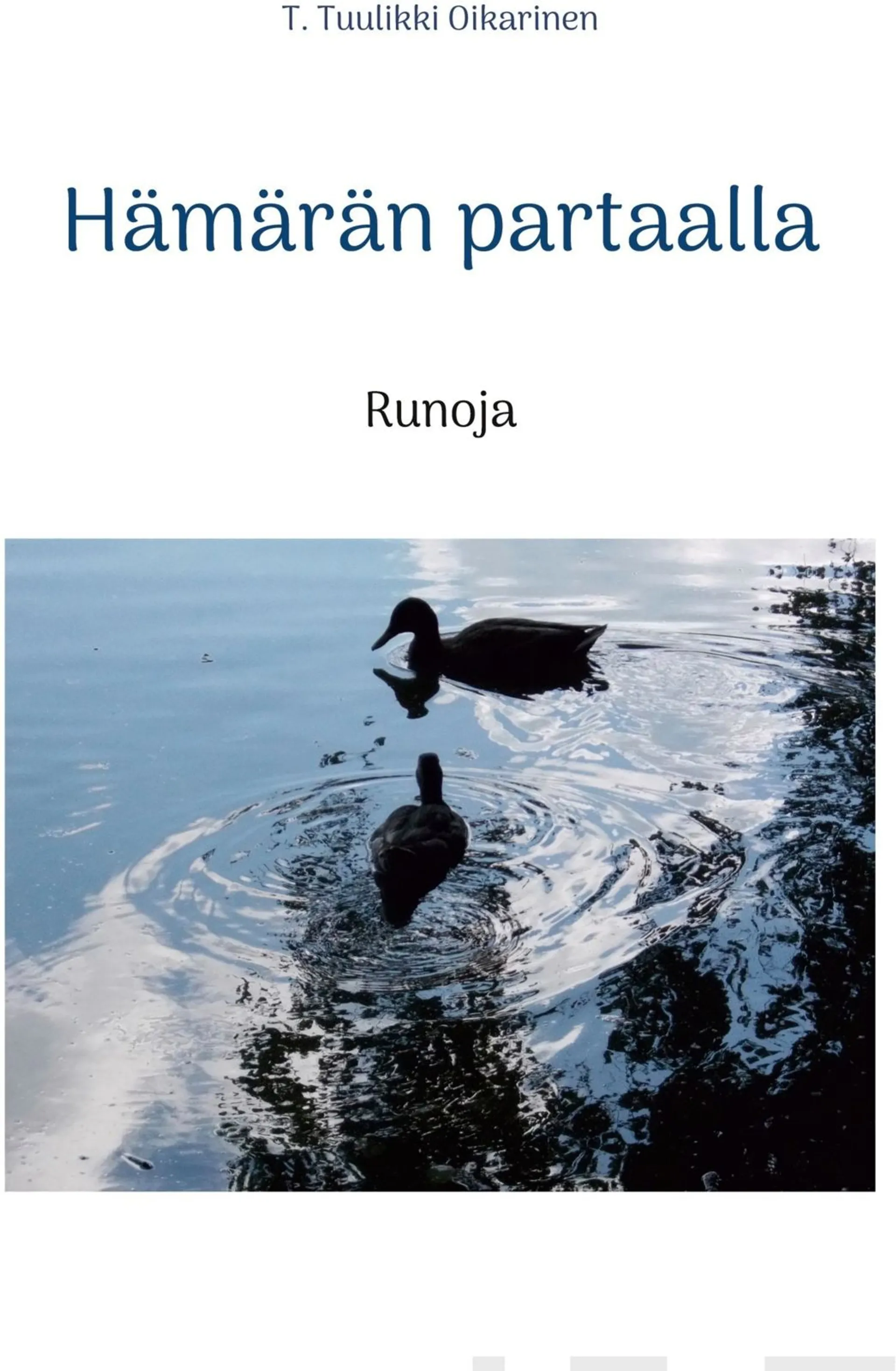 Oikarinen, Hämärän partaalla - Runoja