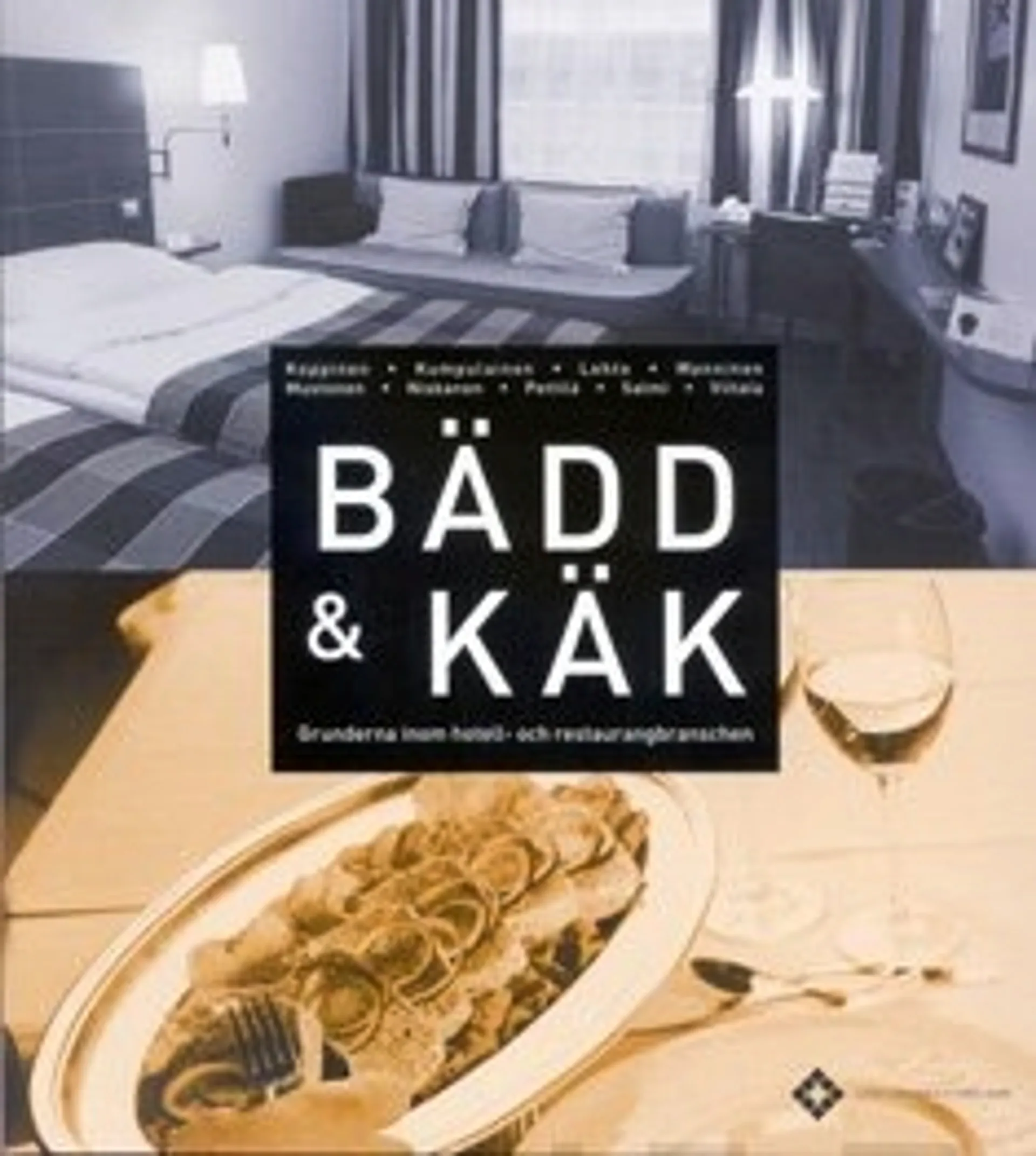 Bädd & käk