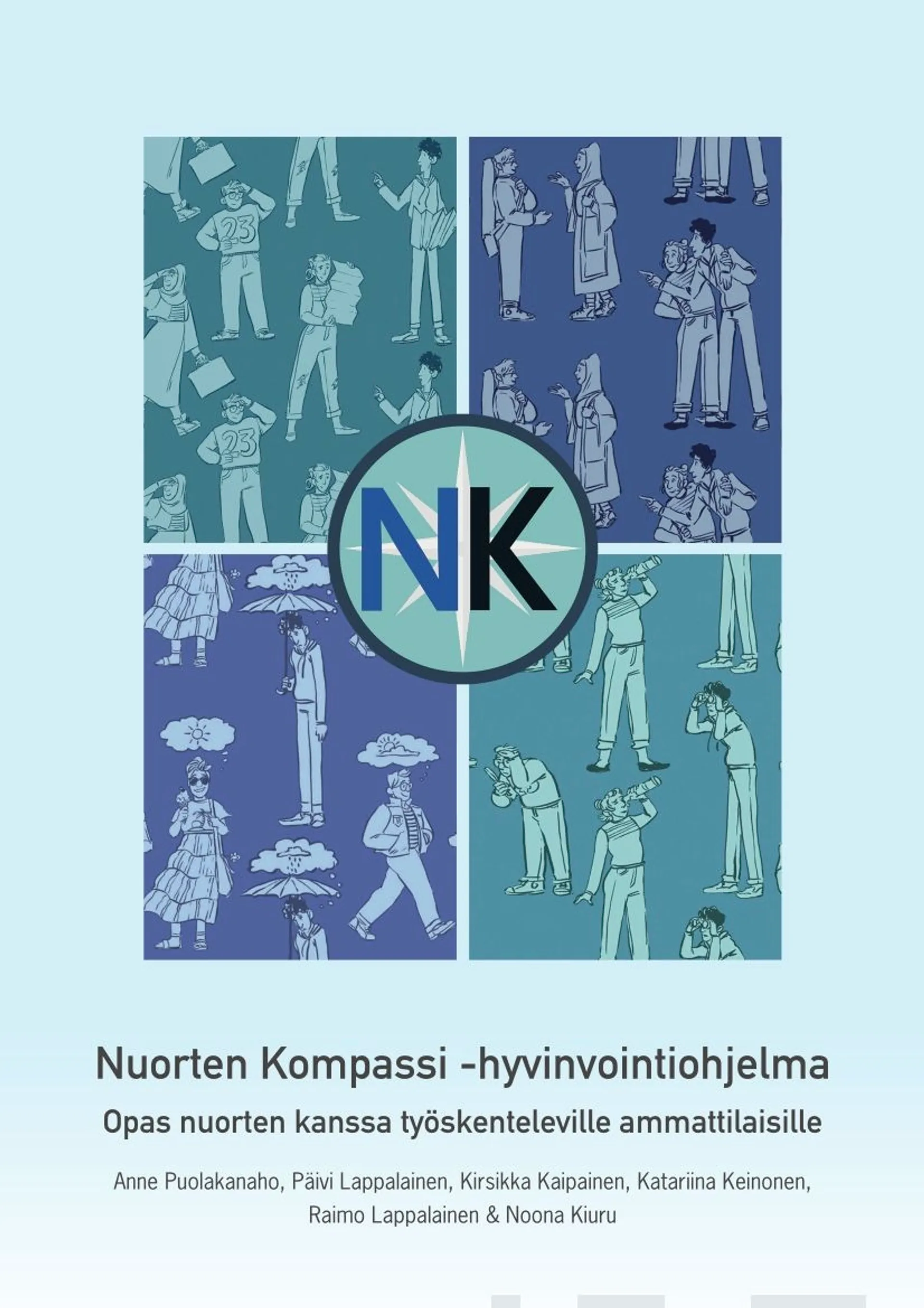 Puolakanaho, Nuorten Kompassi -hyvinvointiohjelma - Opas nuorten kanssa työskenteleville ammattilaisille