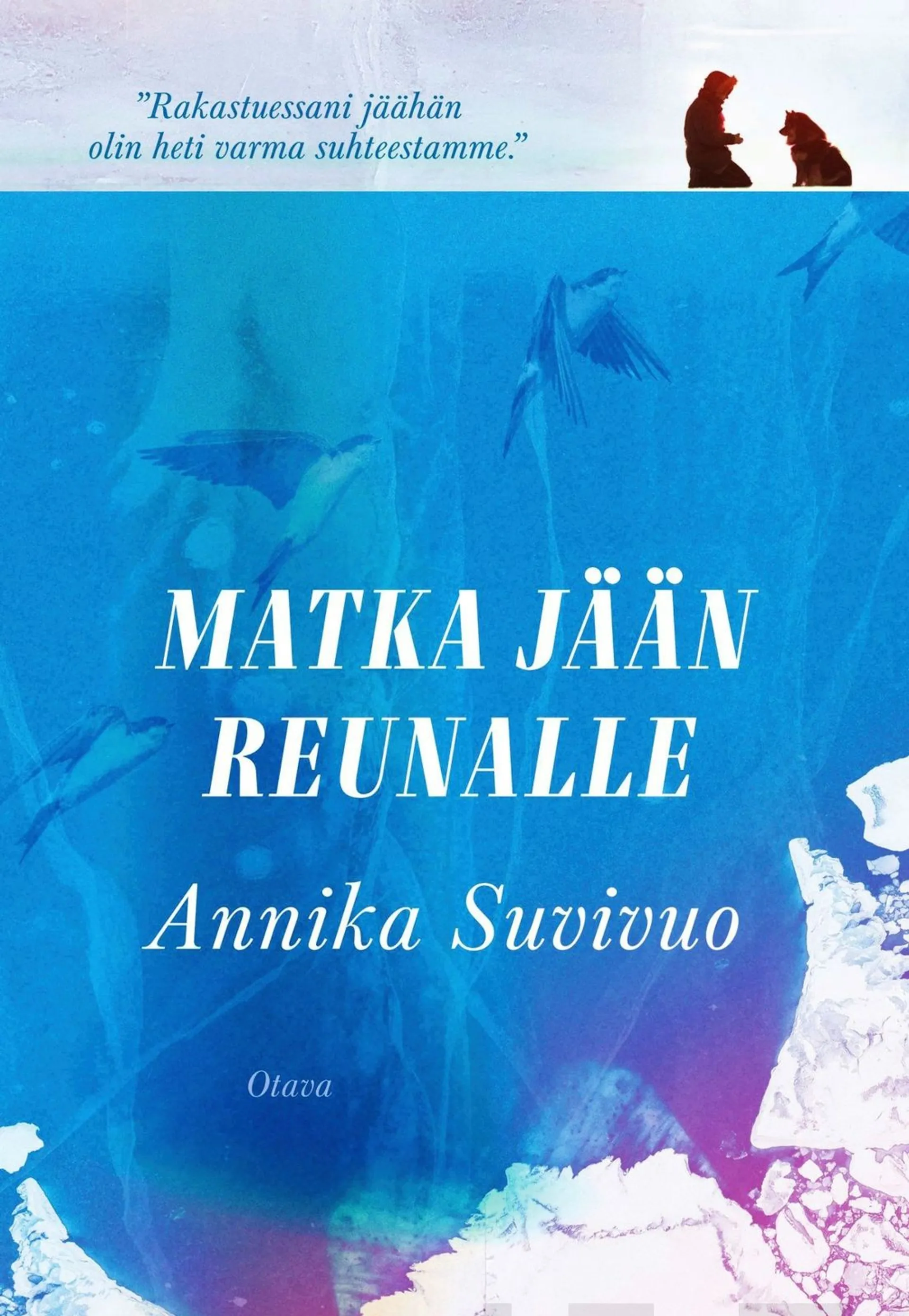 Suvivuo, Matka jään reunalle