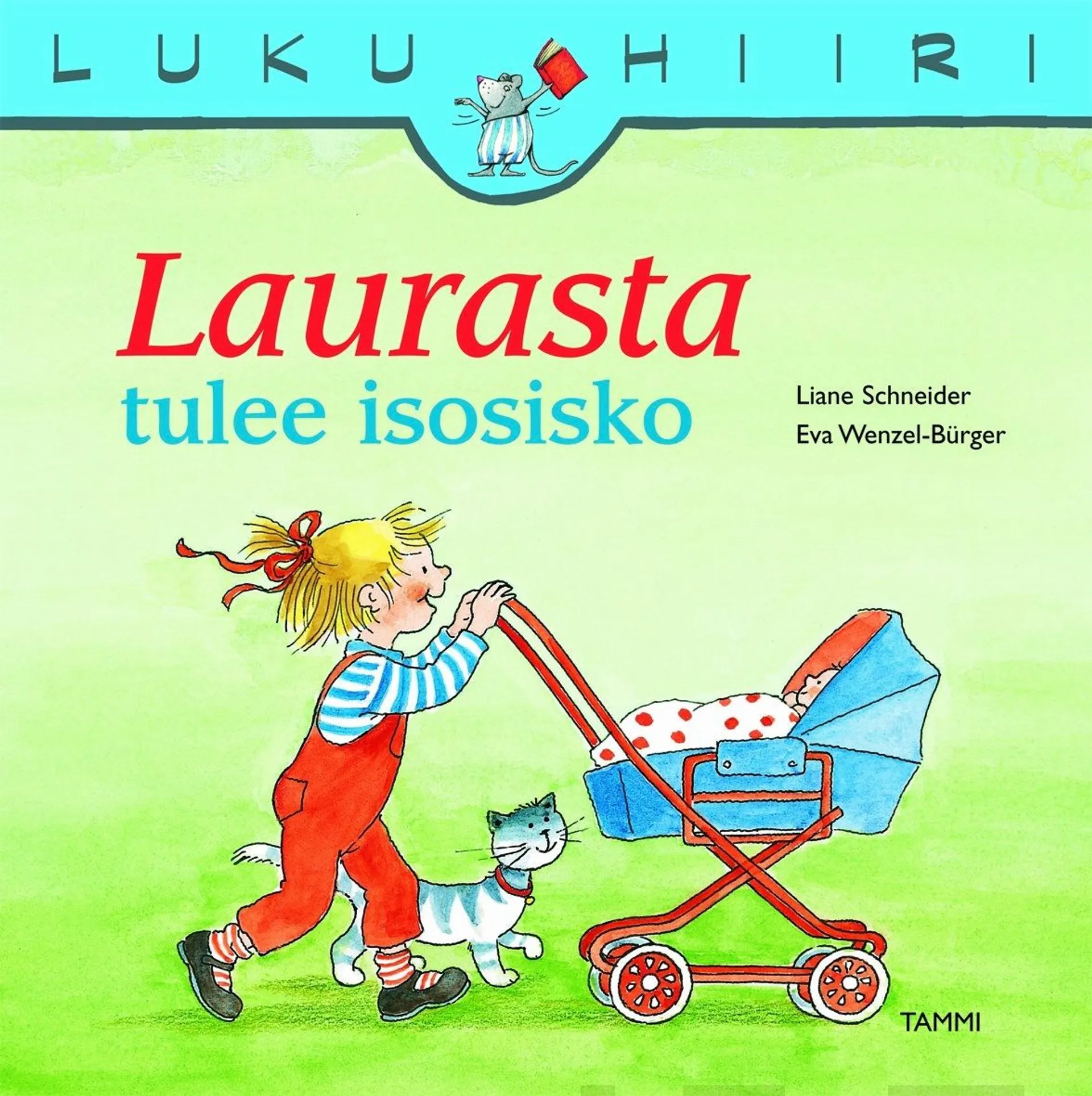 Laurasta tulee isosisko