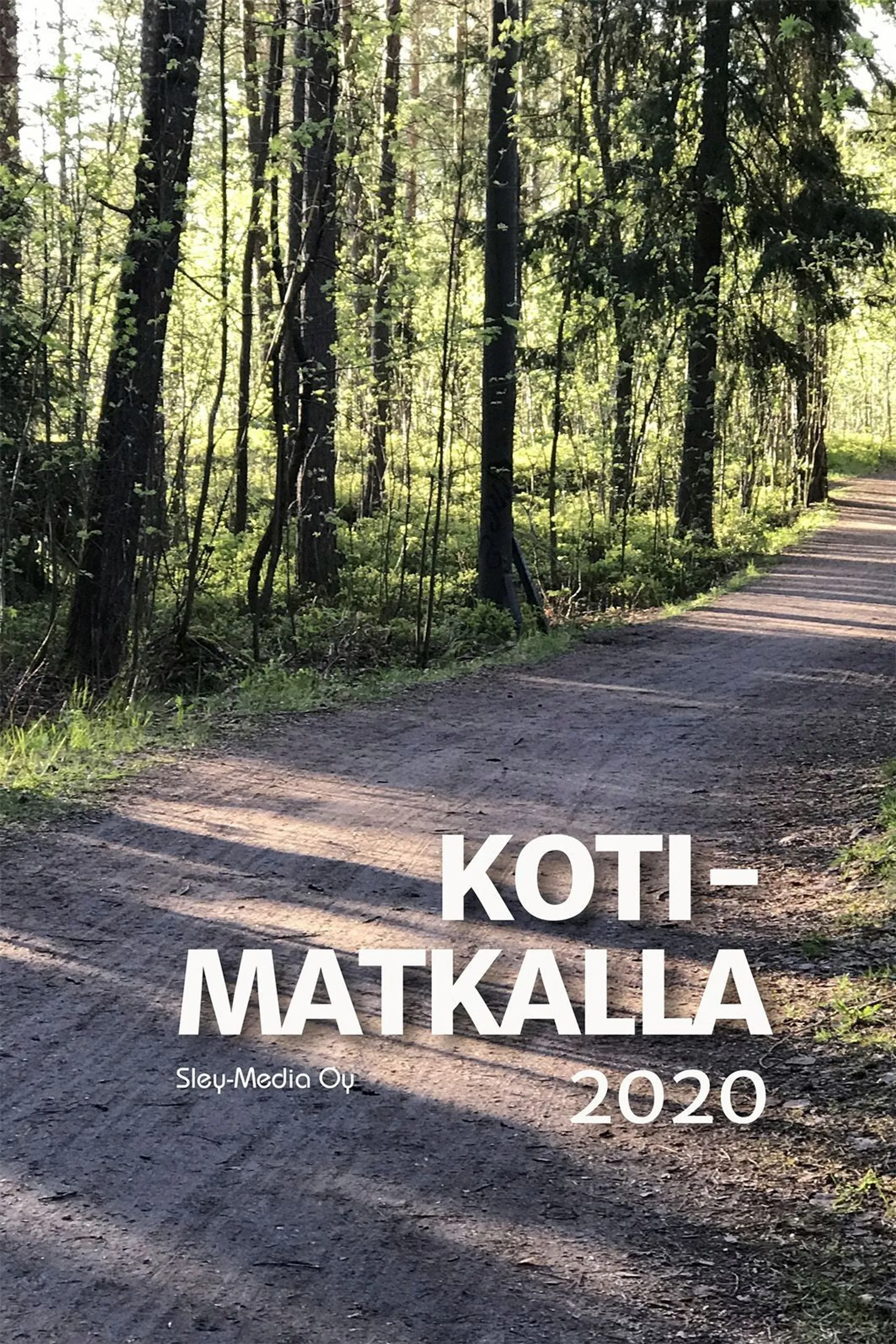 Kotimatkalla 2020 - Suomen Luterilaisen Evankeliumiyhdistyksen vuosikirja