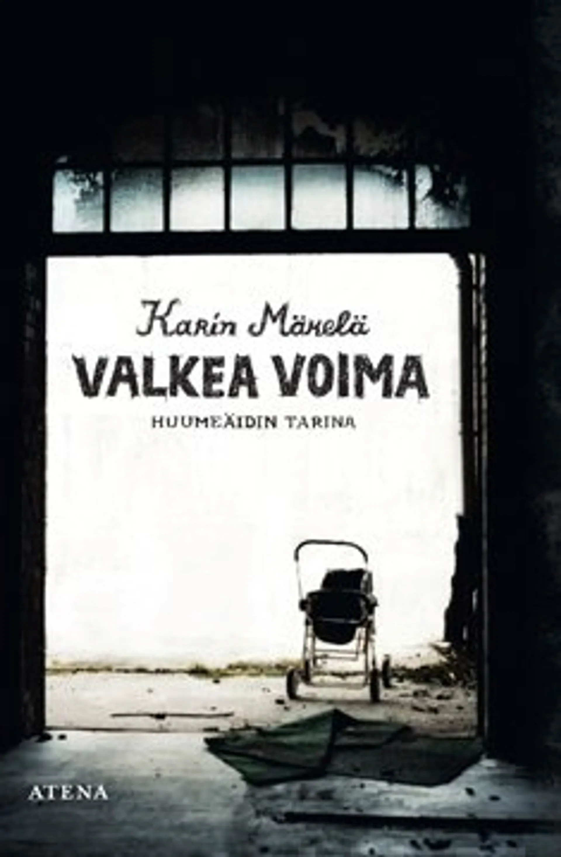 Valkea voima