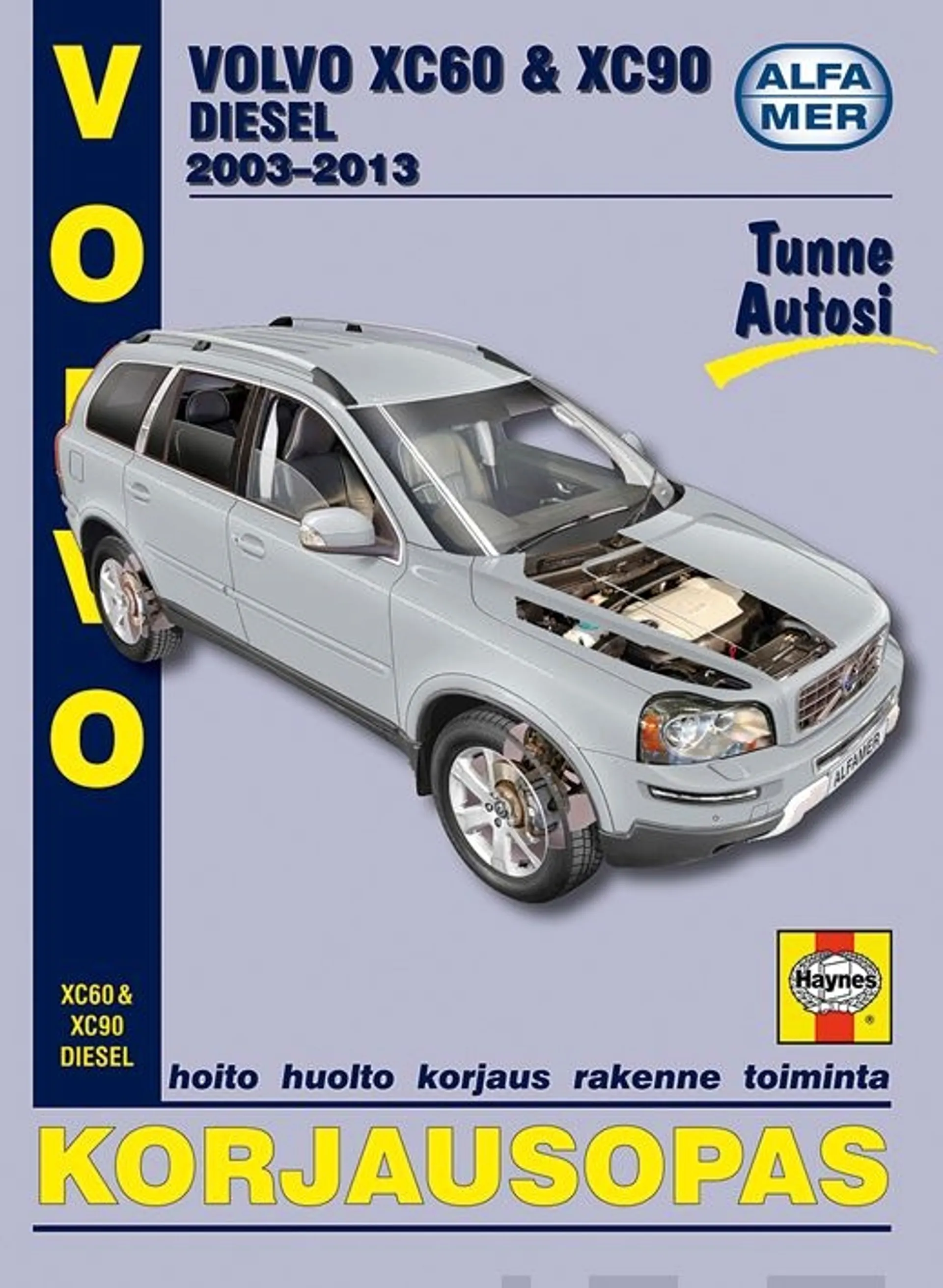 Mauno, Volvo XC60 & XC90 diesel 2003 - 2014 - Korjausopas